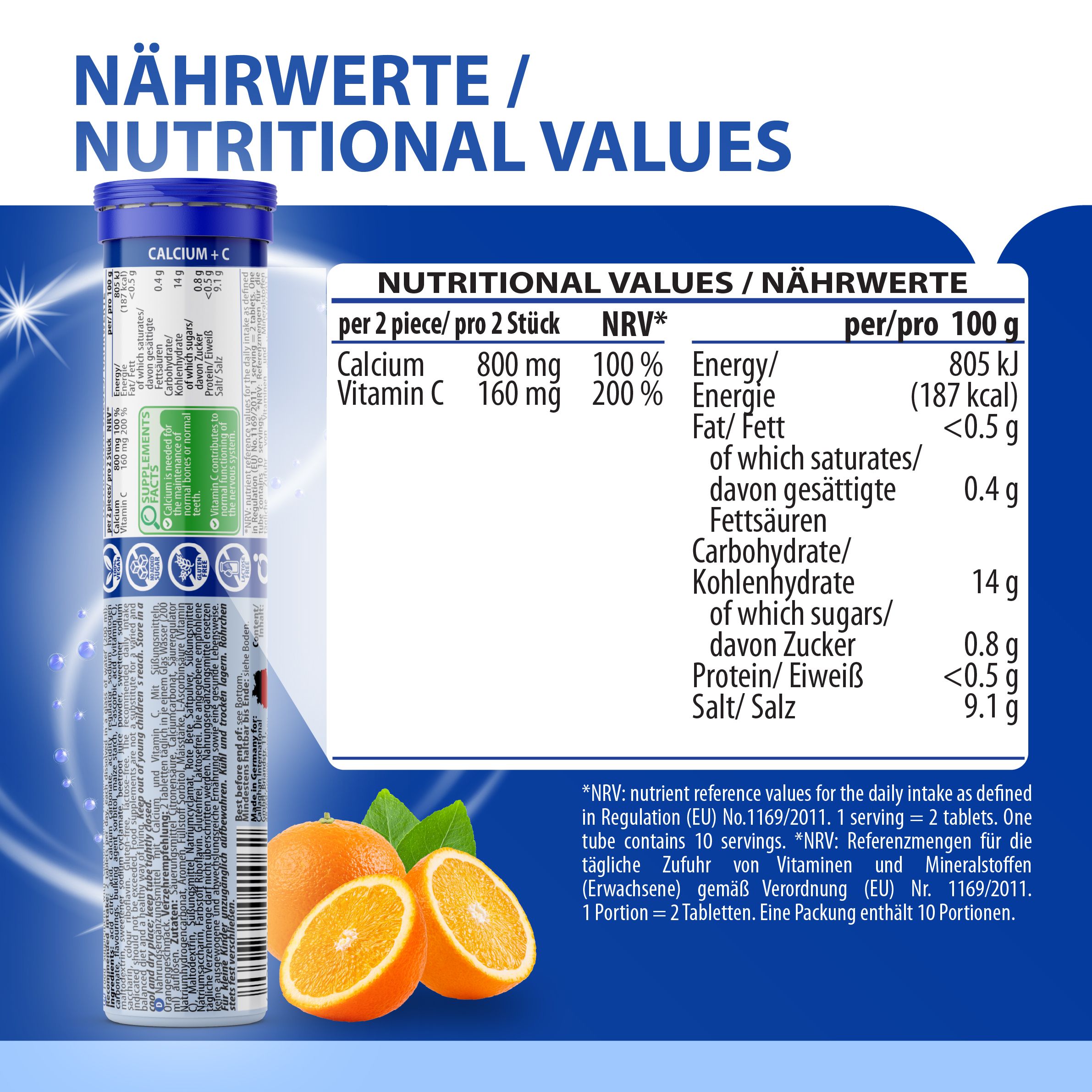 EVÄM Calcium + C Tube, blaue Kappe, weiße und blaue Etikettierung. Enthält 20 Brausetabletten. Nährwerttabelle: Calcium, Vitamin C. Pro 100g: Energie, Fett, Kohlenhydrate, Zucker, Eiweiß, Salz.