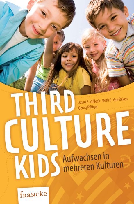Buchcover mit Kindern und Titel 'Third Culture Kids'. Autorennamen und 'Aufwachsen in mehreren Kulturen' sind ebenfalls sichtbar. Verlag: Francke.