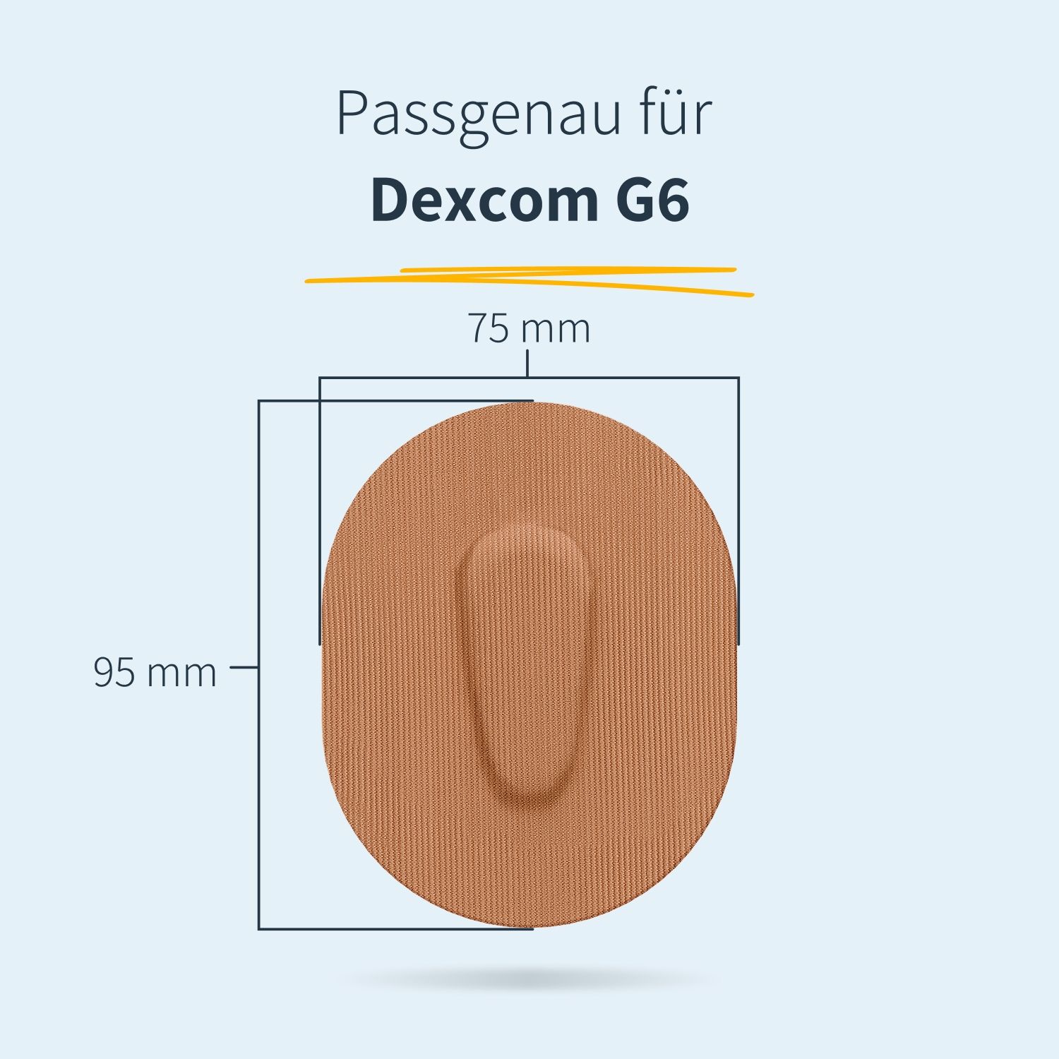 Braunes, ovales Pflaster mit Aussparung. Maße: 95x75mm. Text: Passgenau für Dexcom G6.