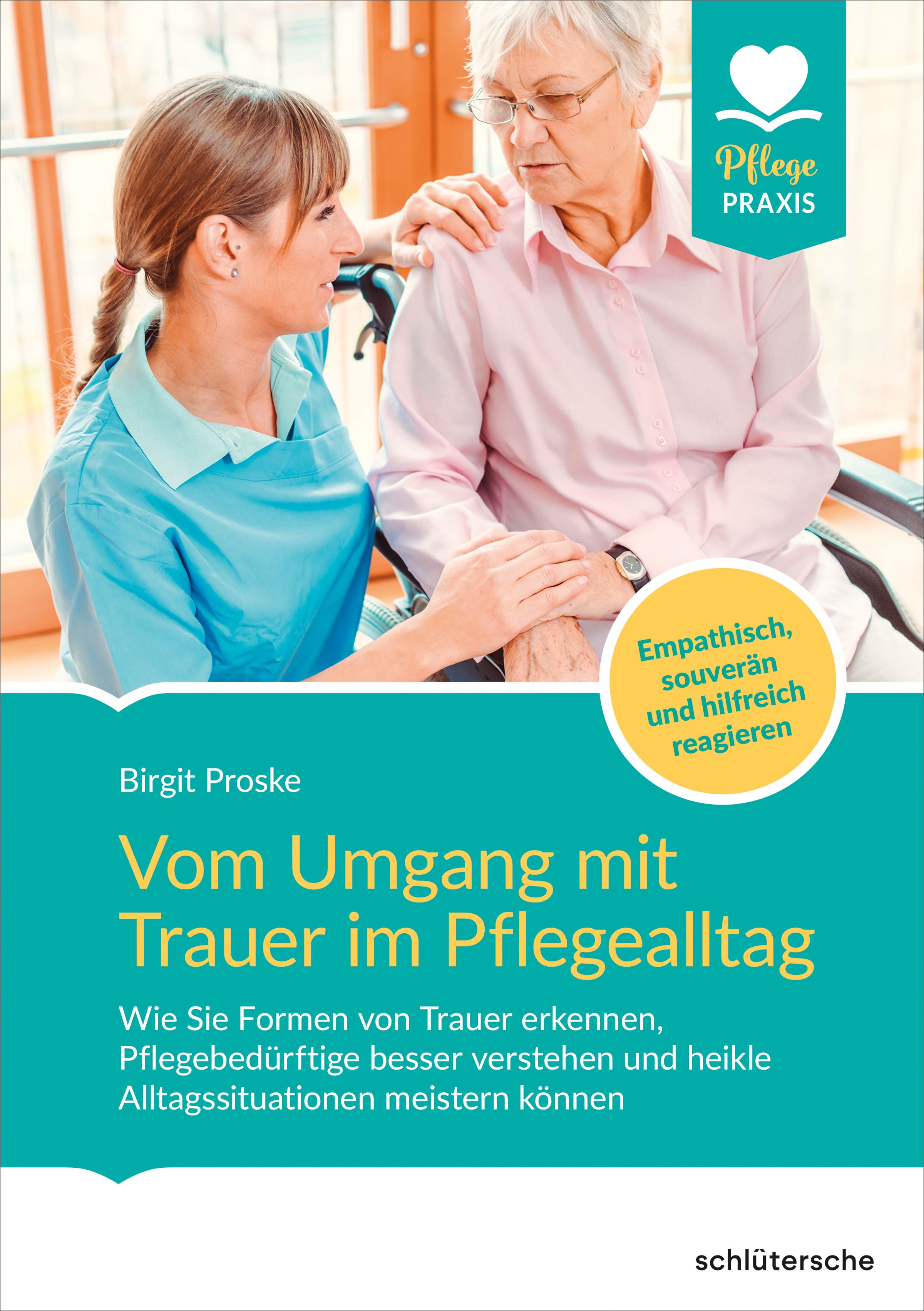 Buchcover: "Vom Umgang mit Trauer im Pflegealltag". Zwei Frauen, eine ältere und eine jüngere, im Gespräch.