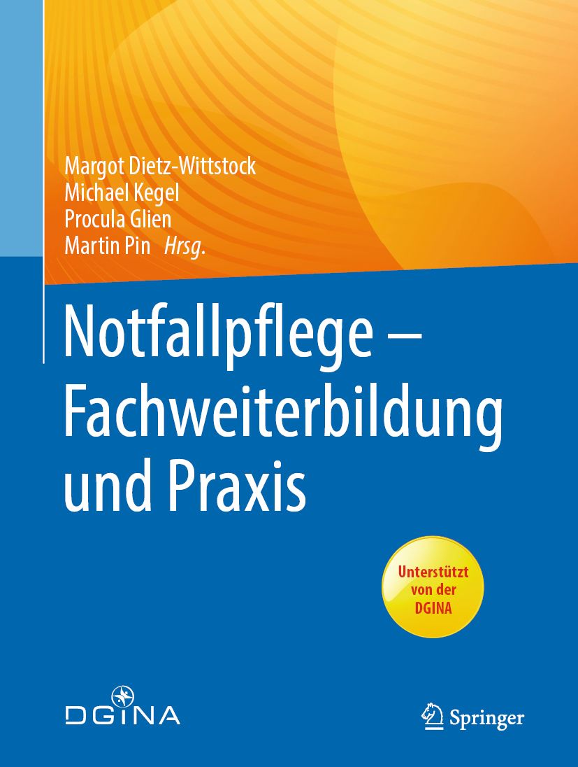 Buchcover mit Titel: Notfallpflege - Fachweiterbildung und Praxis. Autorennamen und Logos von DGINA und Springer.