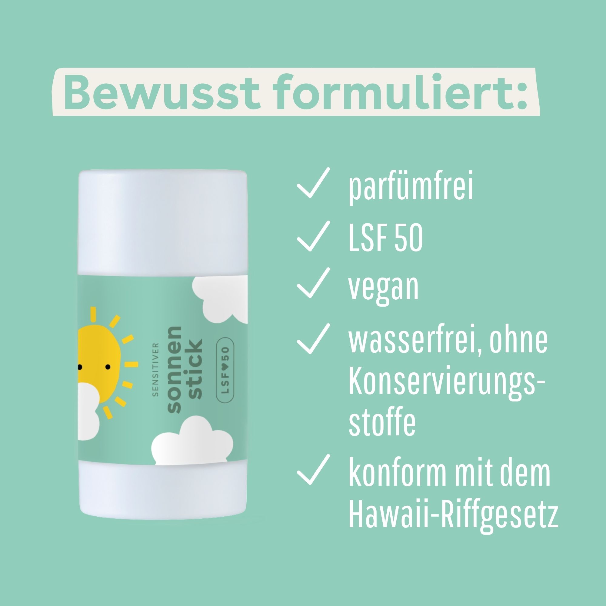 Sonnenstick mit LSF 50, parfümfrei, vegan und ohne Konservierungsstoffe.
