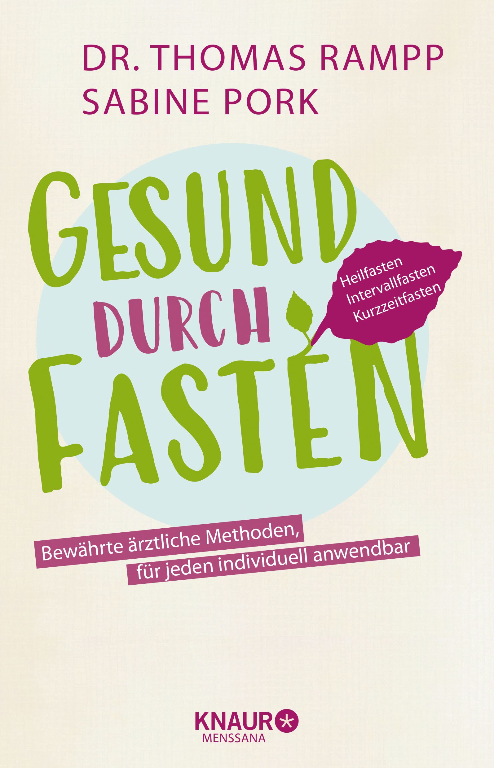 Buchcover: "Gesund durch Fasten". Titel in Grün und Pink. Autoren: Dr. Thomas Rampp, Sabine Pork. Verlag: Knaur Menssana.