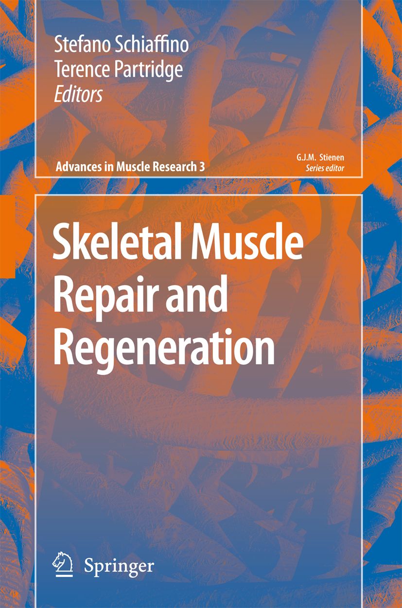 Buchcover mit Titel: Skeletal Muscle Repair and Regeneration. Herausgeber: Stefano Schiaffino, Terence Partridge. Verlag: Springer.