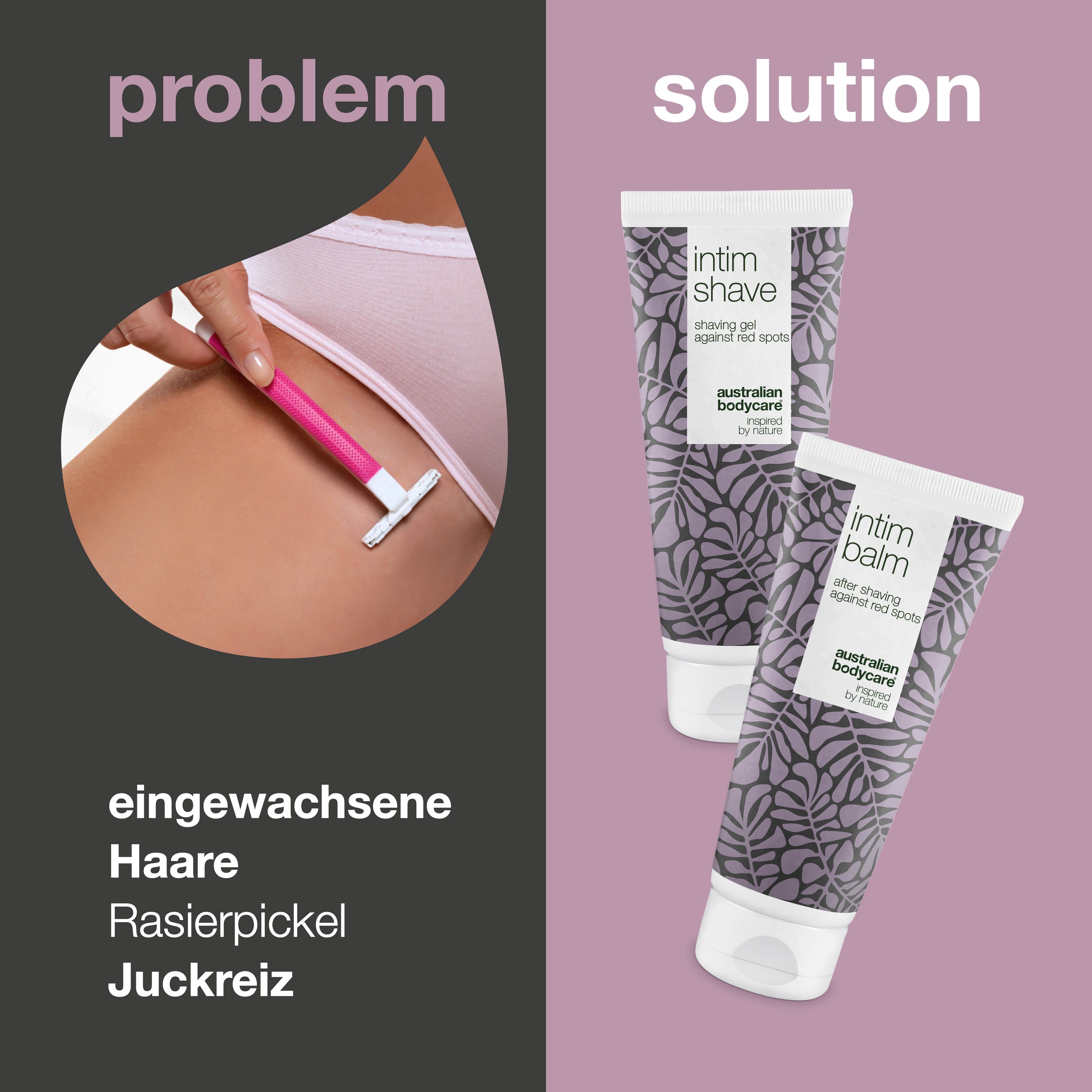 Problem: Rasieren. Lösung: Intim Shave und Intim Balm. Text: Australian Bodycare. Lila Muster.