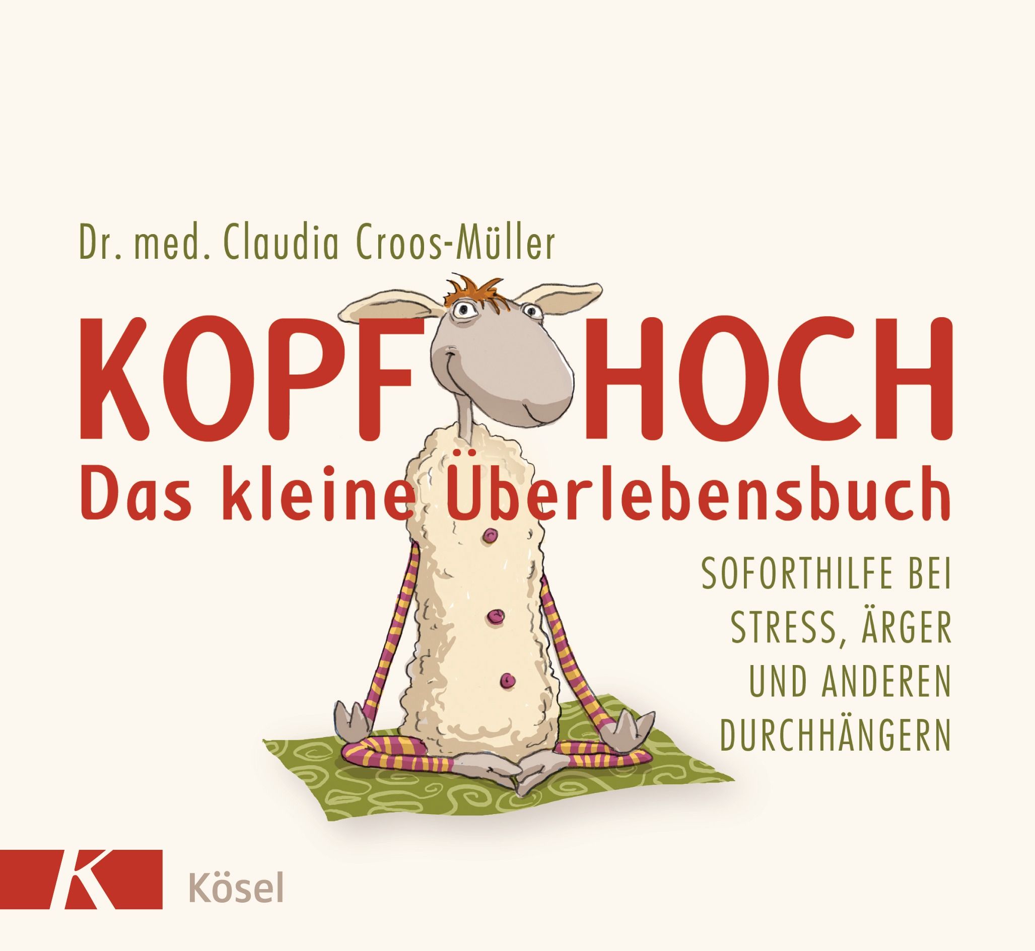 Kopf hoch – das kleine Überlebensbuch