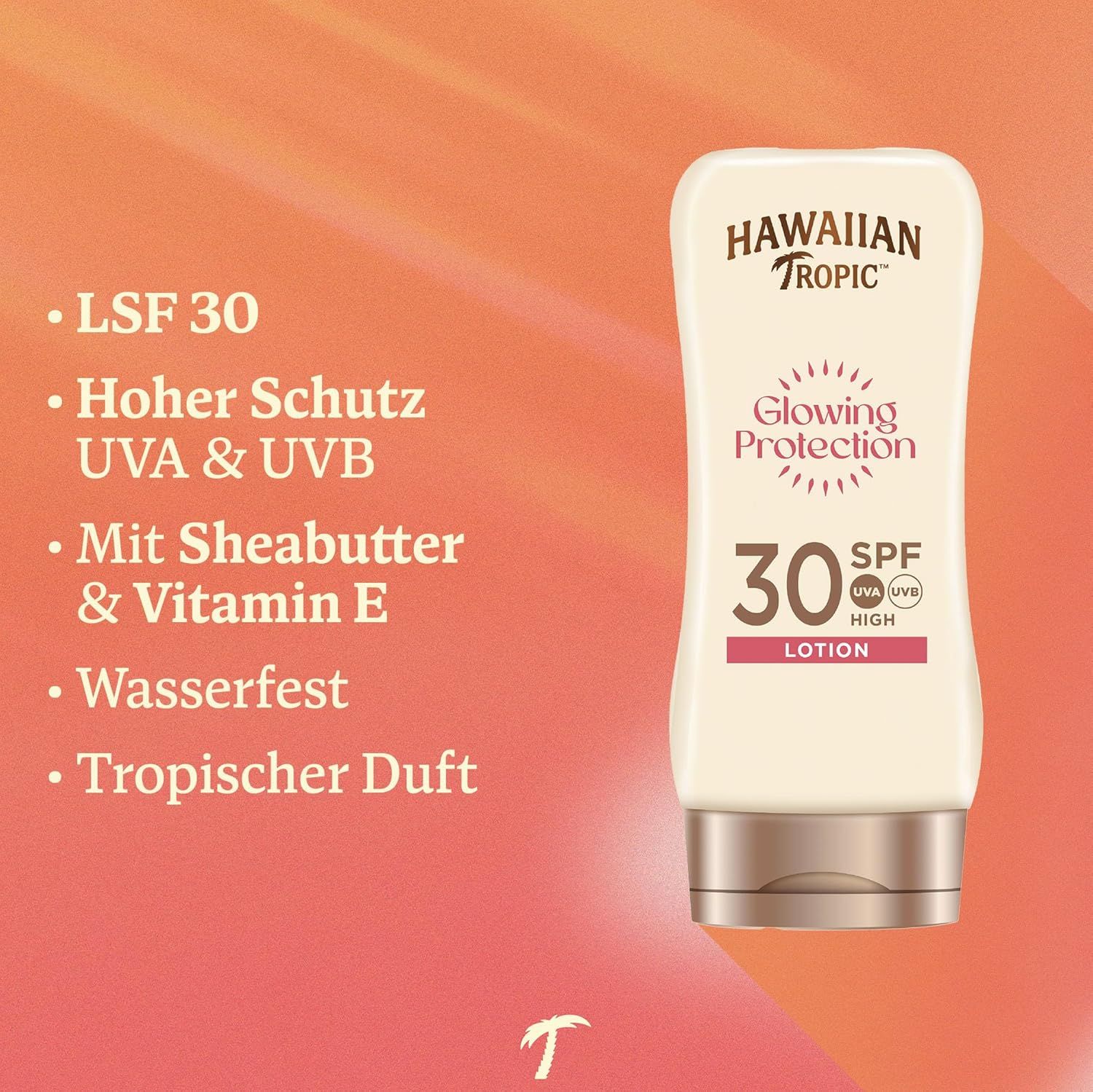 Sonnenlotion mit LSF 30. Marke: Hawaiian Tropic. Aufschrift: Glowing Protection, Lotion. Text: Hoher Schutz UVA & UVB.