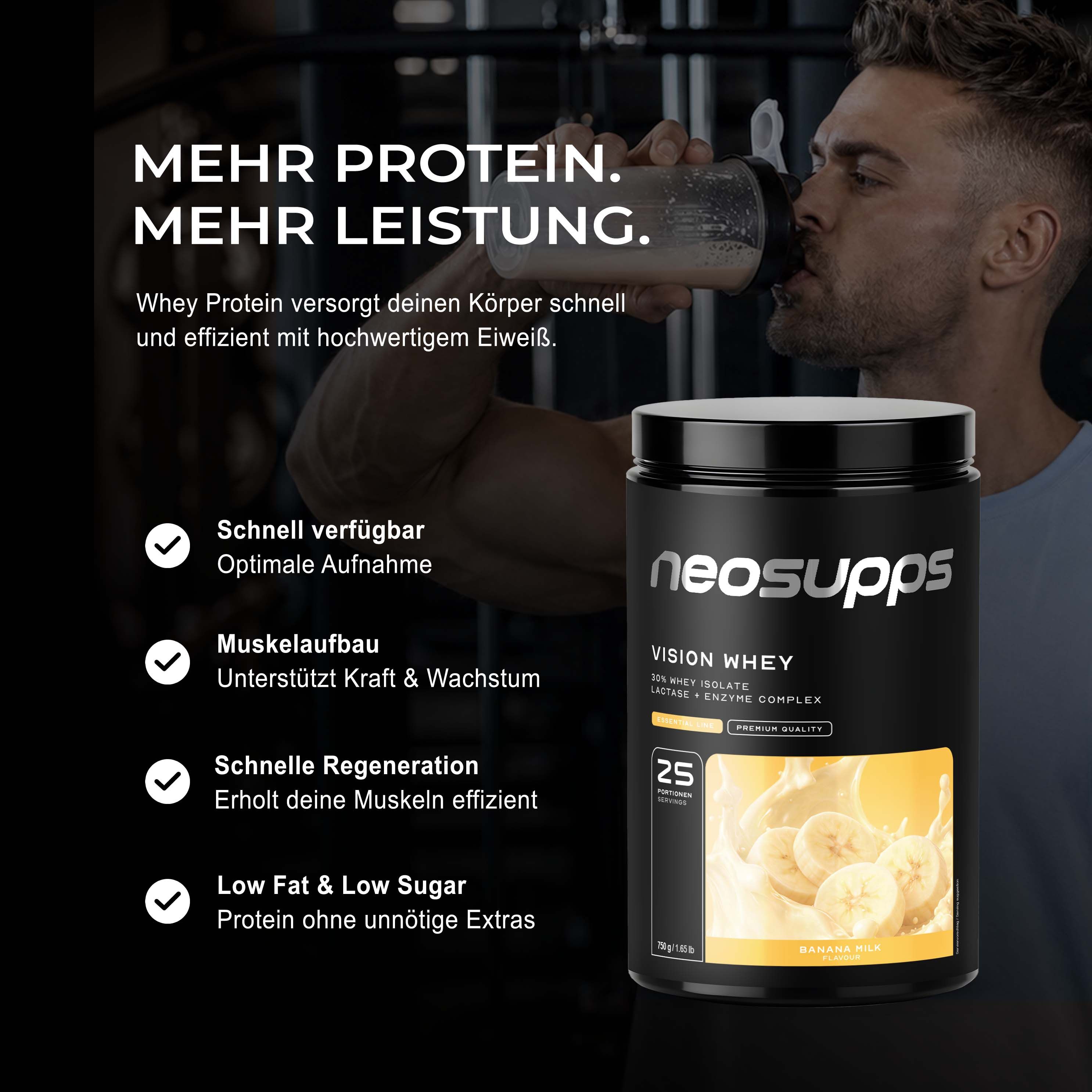 Mann trinkt Neosupps Vision Whey Protein Shake neben der Dose. Mehr Protein, mehr Leistung.