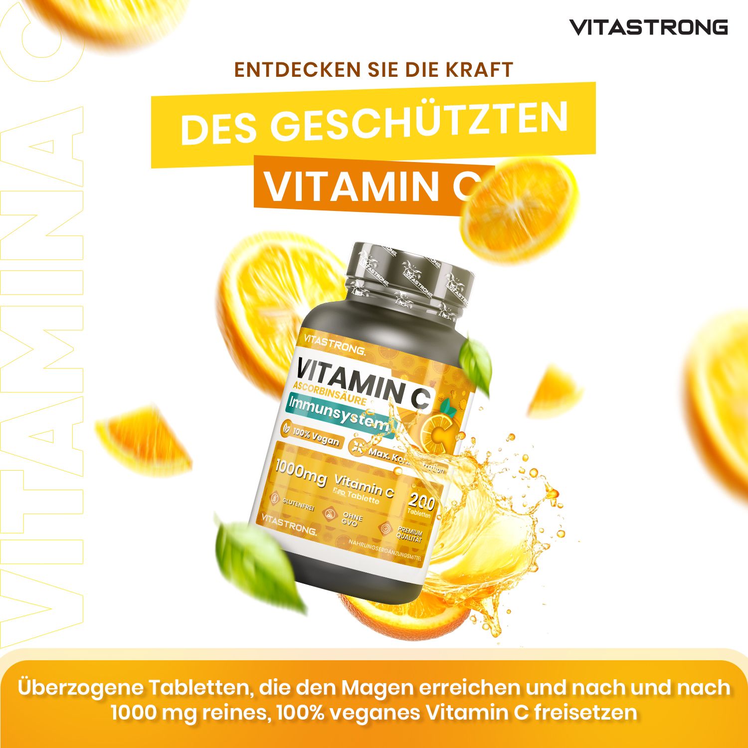 Produkt Vitastrong Vitamin C. Flasche mit Tabletten, 1000mg Vitamin C, 200 Tabletten. Text: Geschütztes Vitamin C.