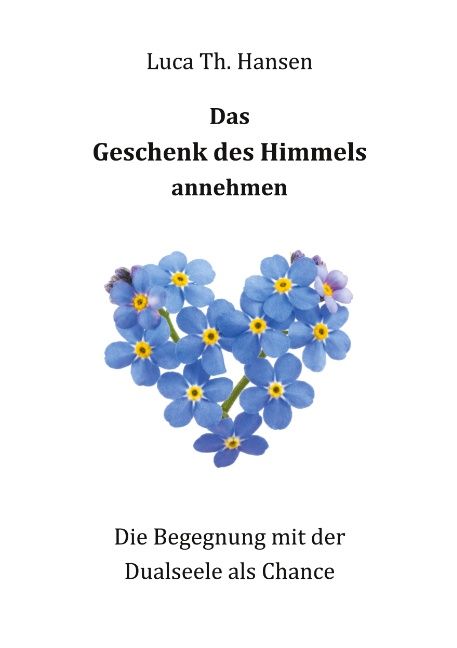 Das Geschenk des Himmels annehmen