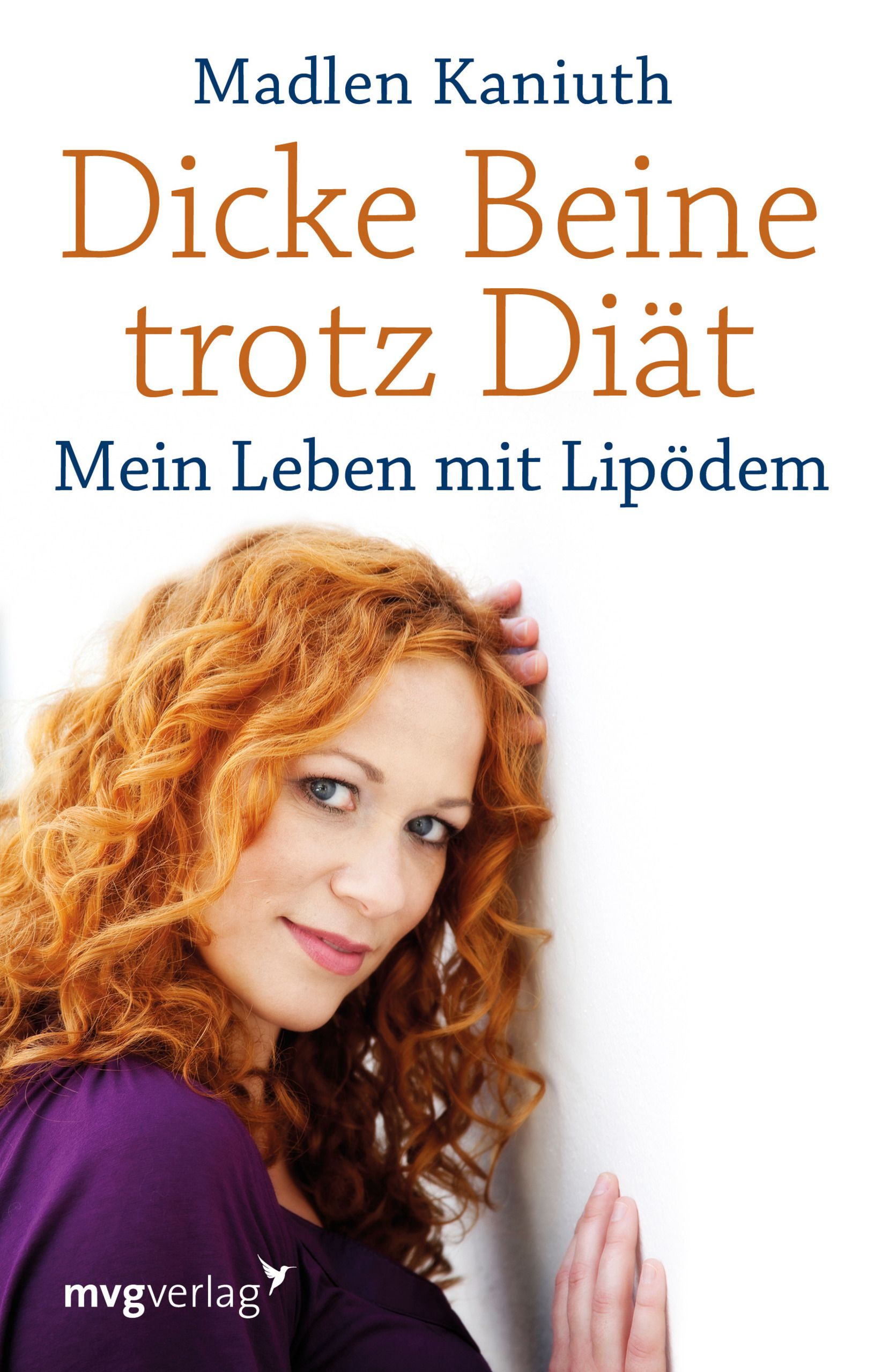 Buchcover: "Dicke Beine trotz Diät". Autorin Madlen Kaniuth. Frau mit roten Locken lehnt an Wand.