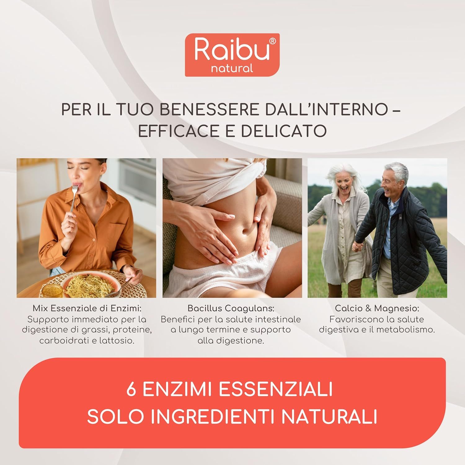 Pannello pubblicitario con tre immagini. Testo: 6 ENZIMI ESSENZIALI. Ingredienti naturali. Marchio: Raibu natural.