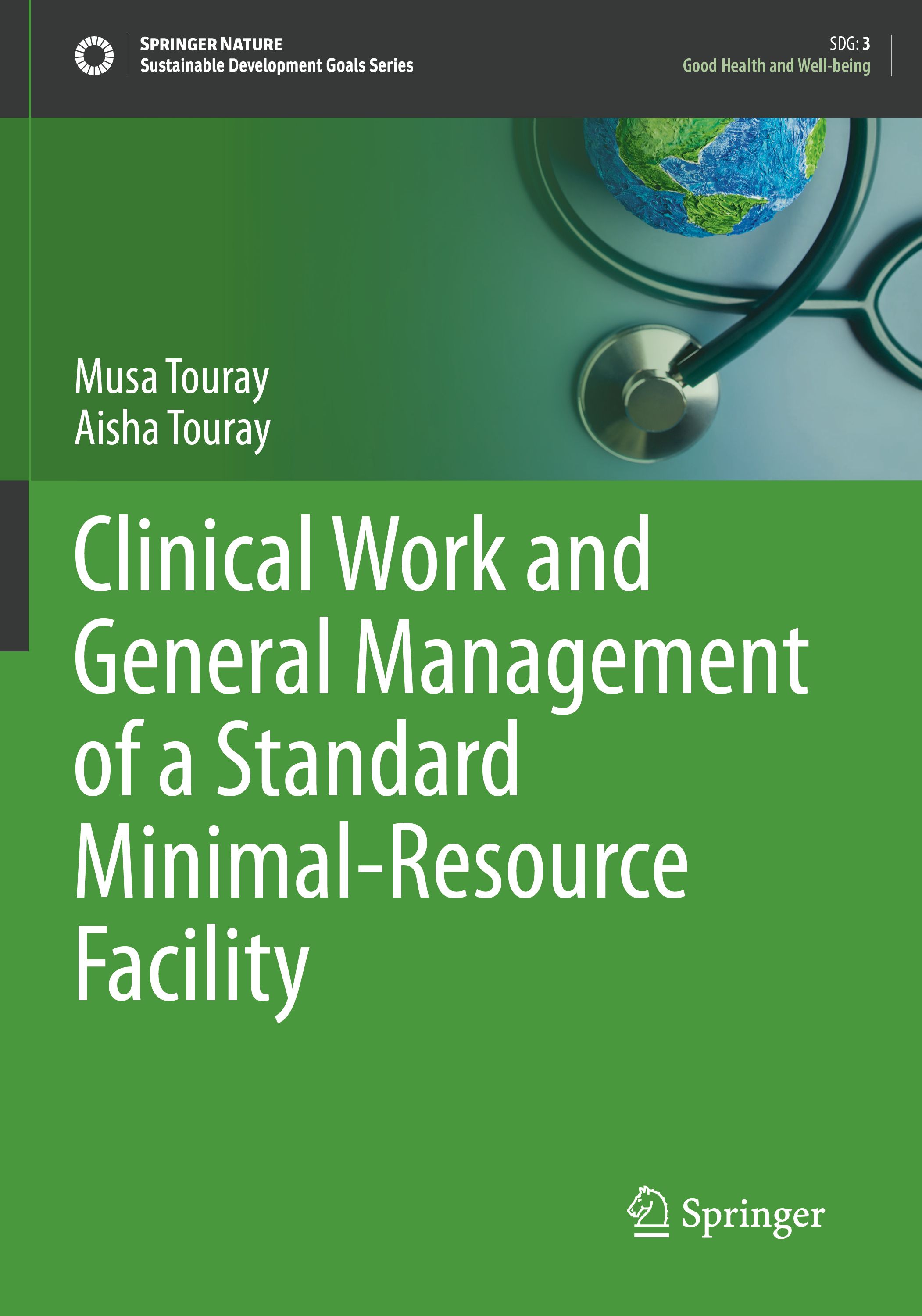 Clinical Work and General Management of a Standard Minimal-Resource Facility