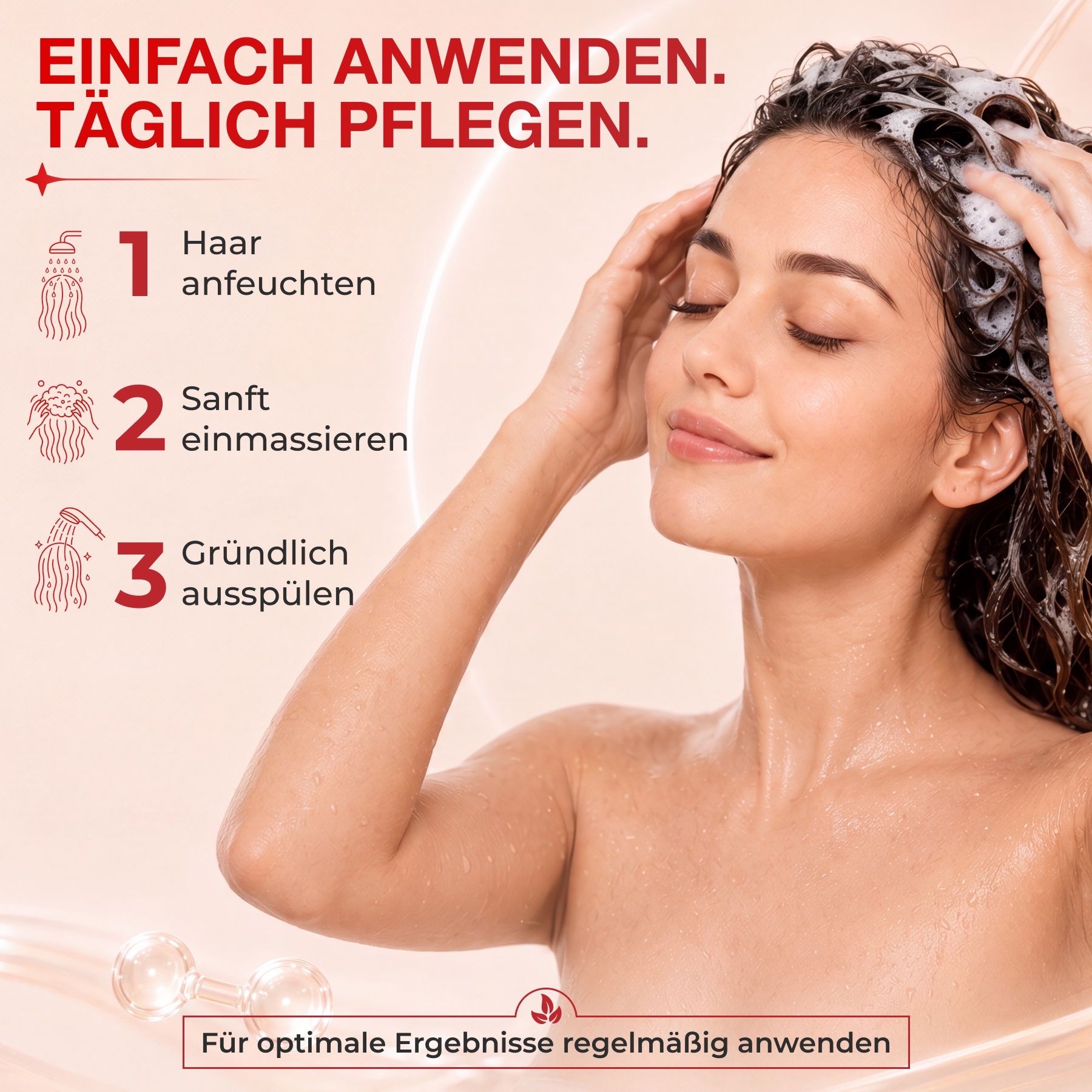 Frau wäscht sich die Haare, Schritte 1-3: Anfeuchten, einmassieren, ausspülen.