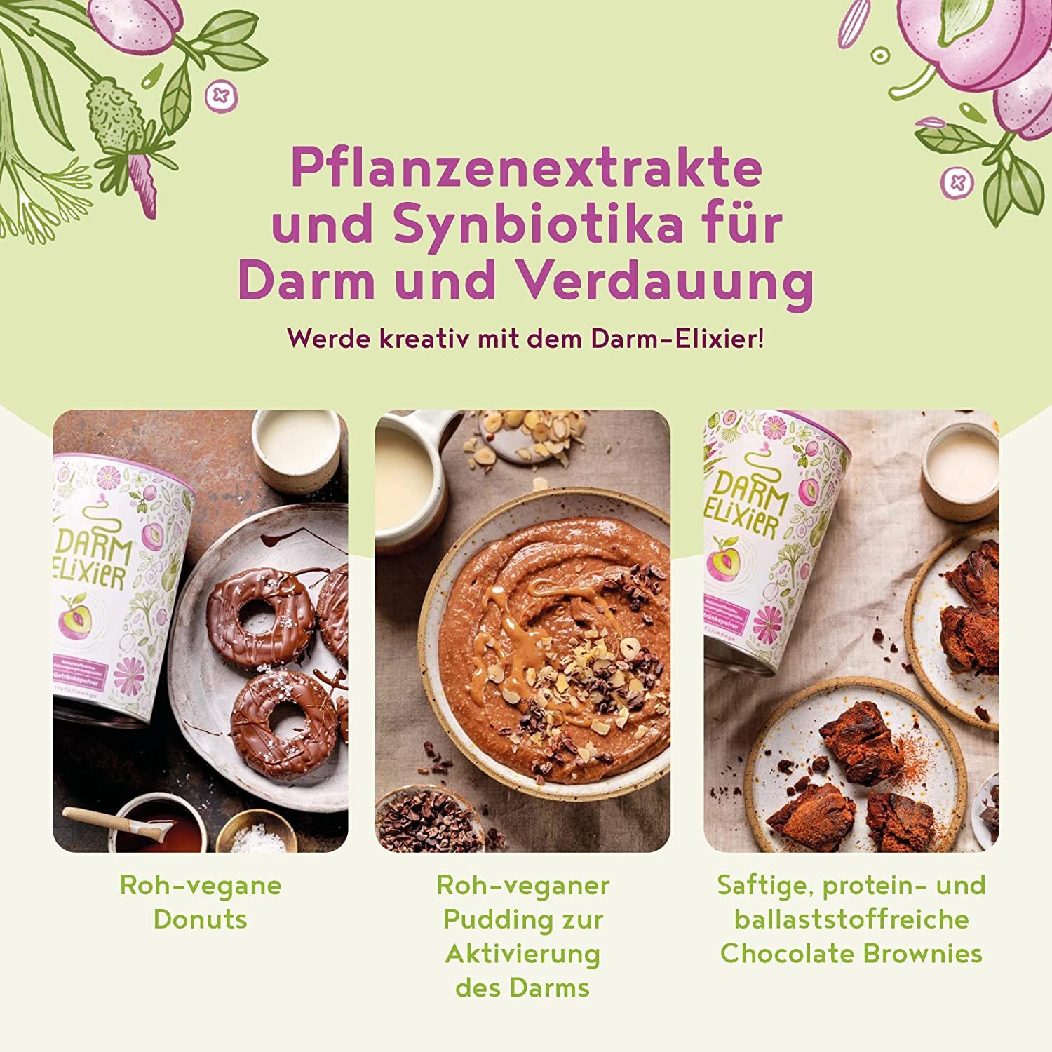 Barattoli Darm-Elixier e piatti. Testo: Estratti vegetali e simbiotici. Donuts, budino, brownies.