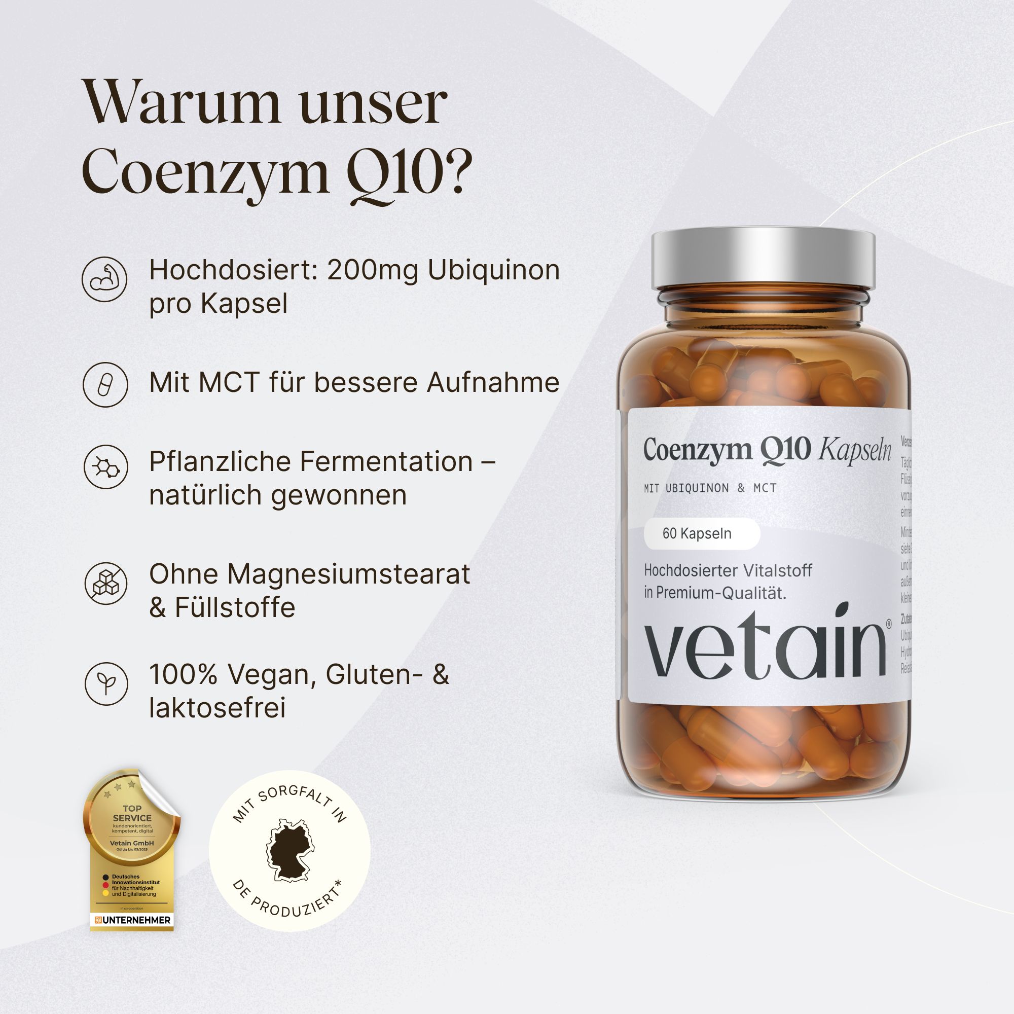 Braune Flasche mit Kapseln, Etikett "Coenzym Q10 Kapseln", "60 Kapseln", "vetain". Text: 200mg Ubiquinon, MCT, vegan, glutenfrei, laktosefrei, Made in Germany.