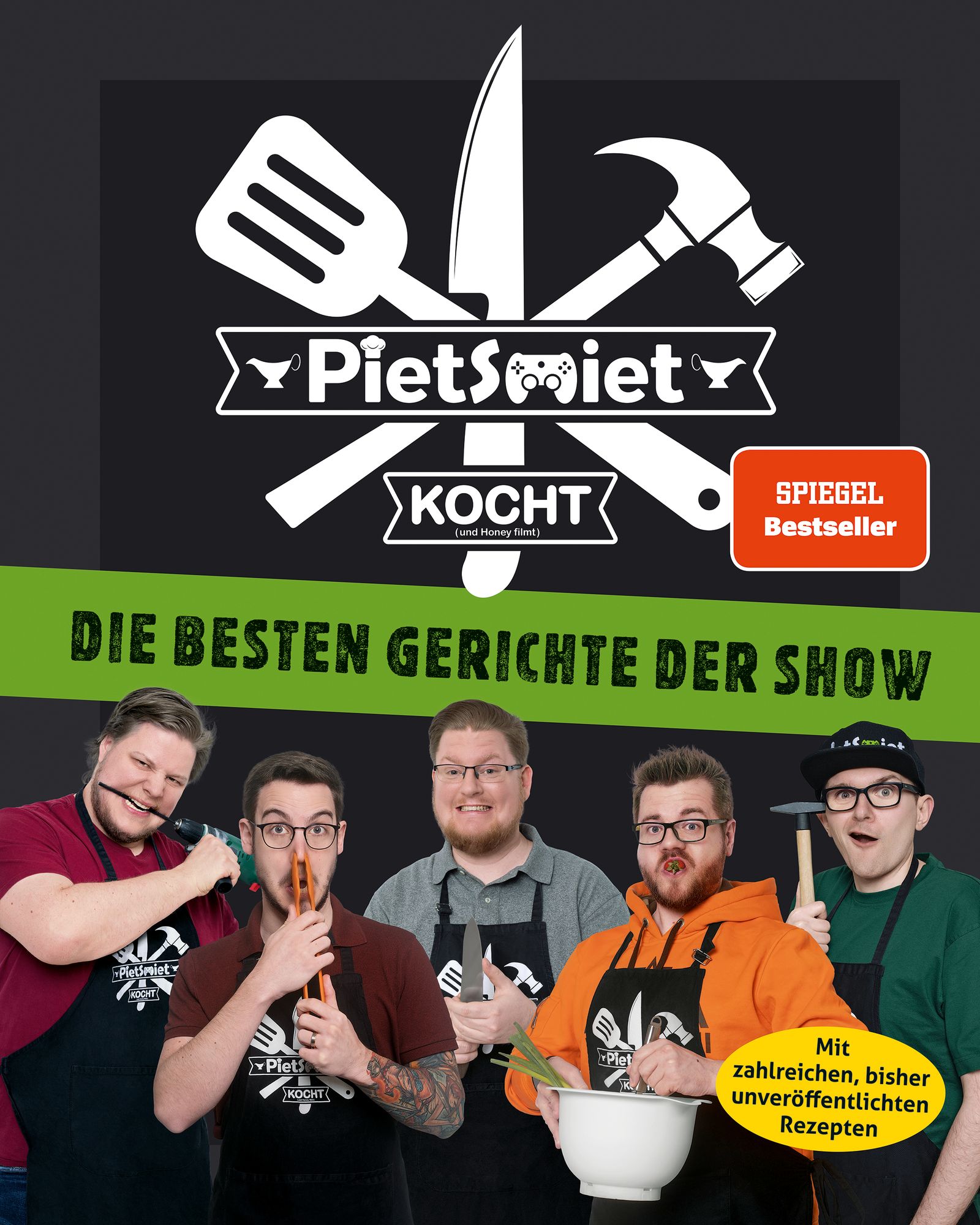 Buchcover mit Logo, Titel und Personen. "PietSmiet kocht" und "Die besten Gerichte der Show" sind zu lesen. Fünf Männer posieren.