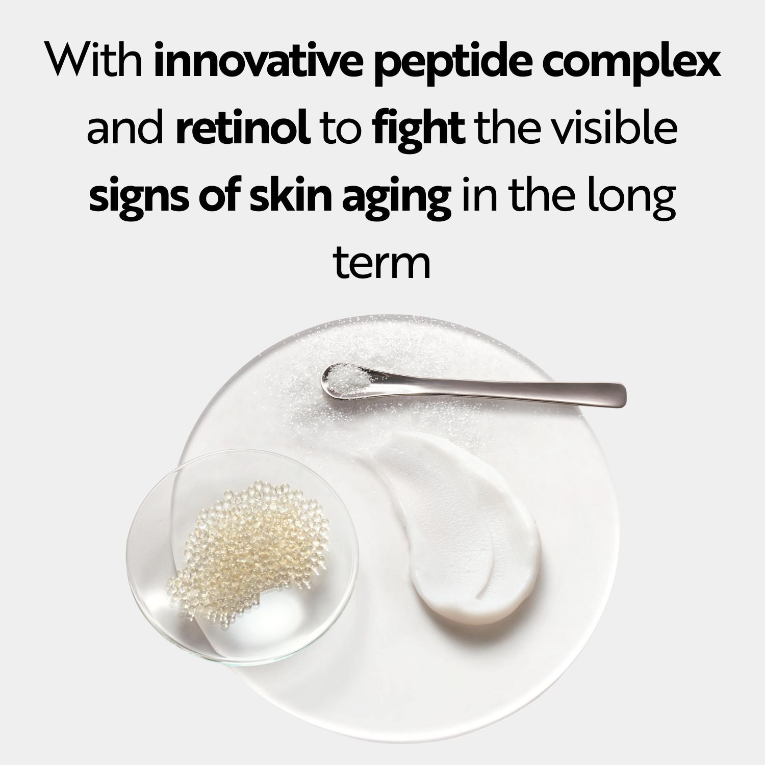 Testo: Complesso peptidico e retinolo. Combatte i segni dell'invecchiamento cutaneo. Crema, palline, cucchiaio.