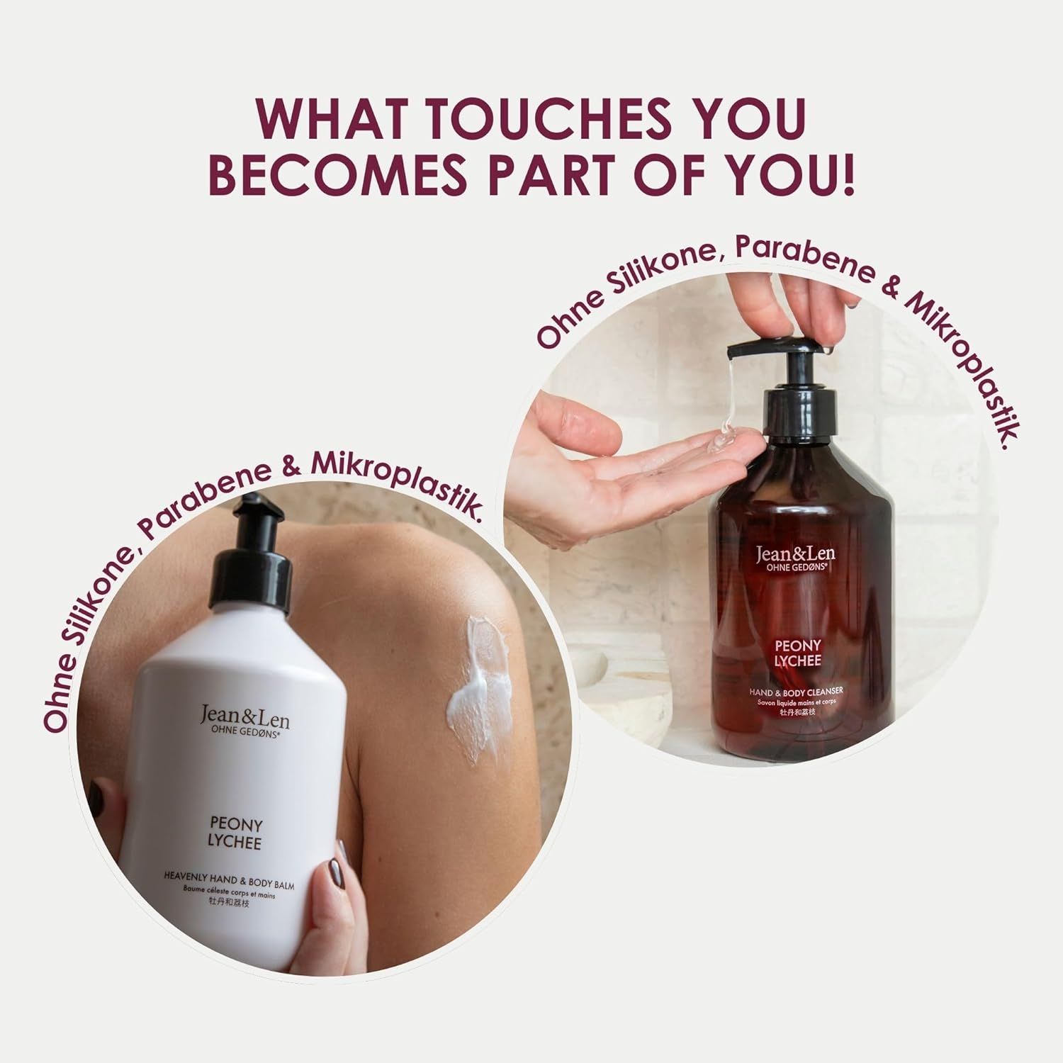 Zwei Flaschen, eine Person trägt Creme auf. Aufschrift: Jean & Len, Peony Lychee. Ohne Silikone, Parabene & Mikroplastik.