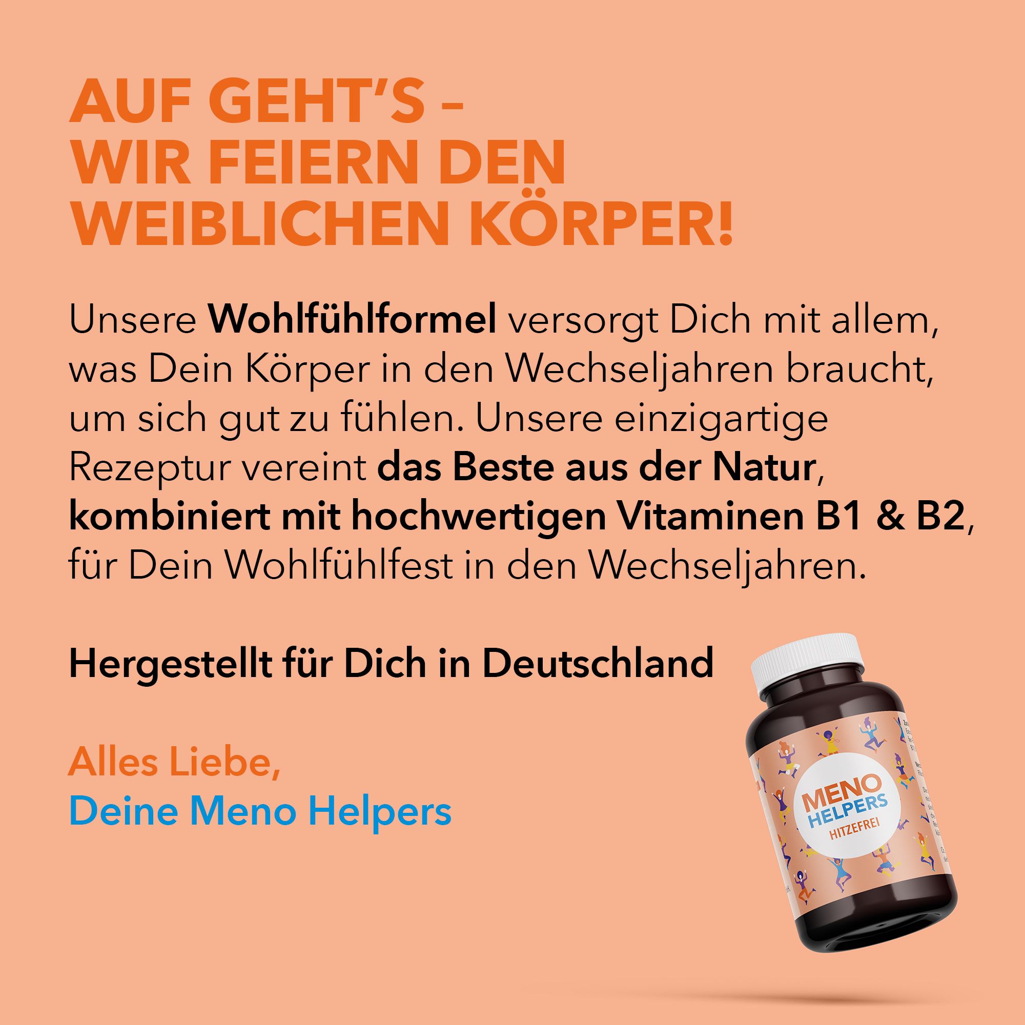 Text auf orangefarbenem Hintergrund. Flasche "MENO HELPERS HITZEFREI" im Eck. Text über die Inhaltsstoffe und Herstellung in Deutschland.