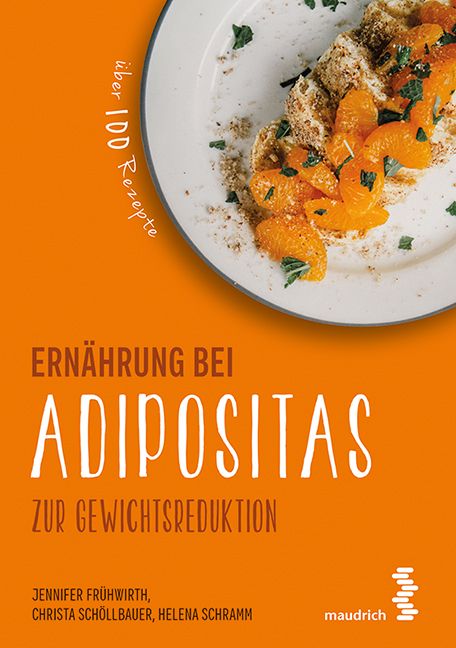 Buchcover: Ernährung bei Adipositas. Titel, Autoren, und Logo des Verlags maudrich. Über 100 Rezepte.