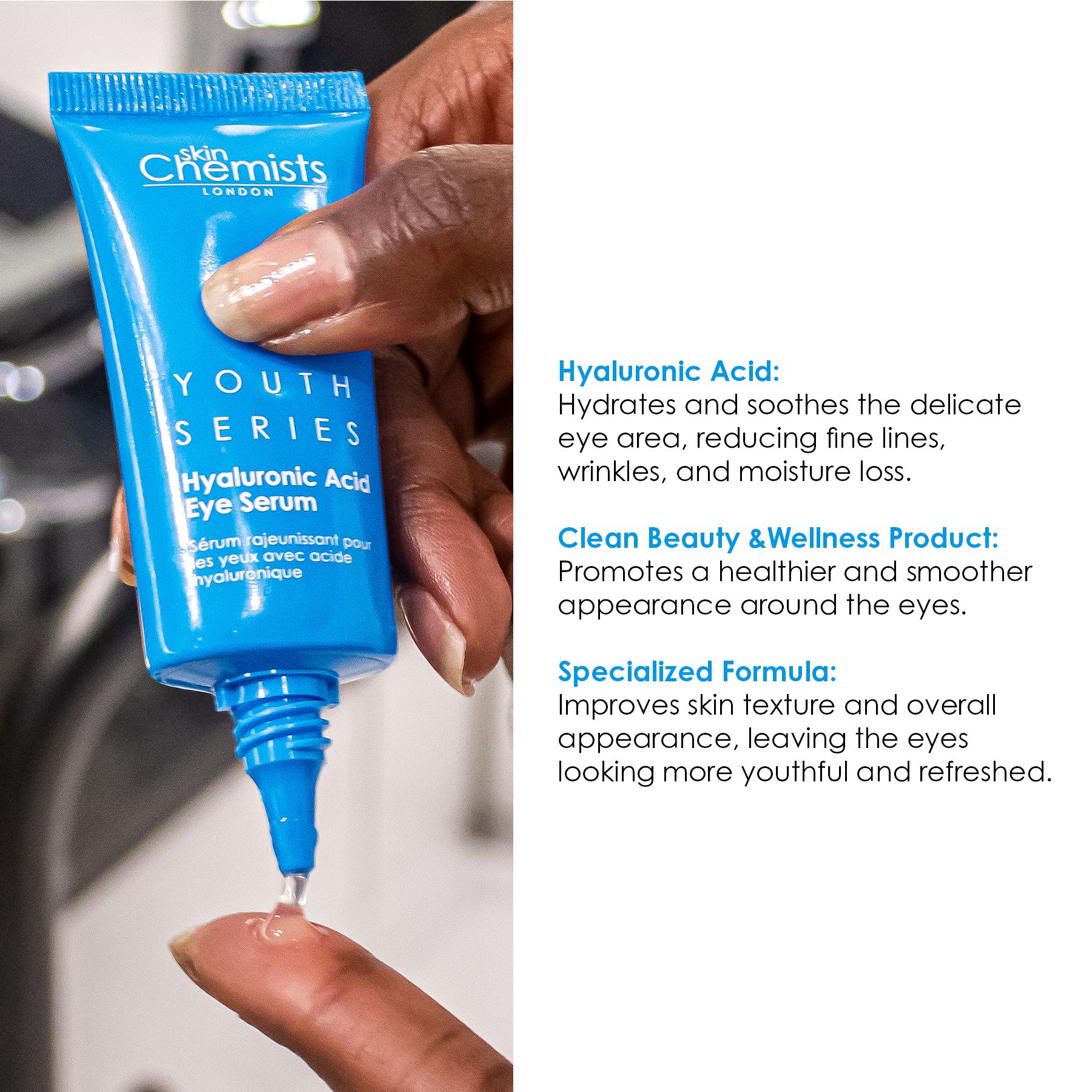 Blaues Tube, Produkt wird auf Finger aufgetragen. Text: "skinChemists", "Youth Series", "Hyaluronic Acid Eye Serum".