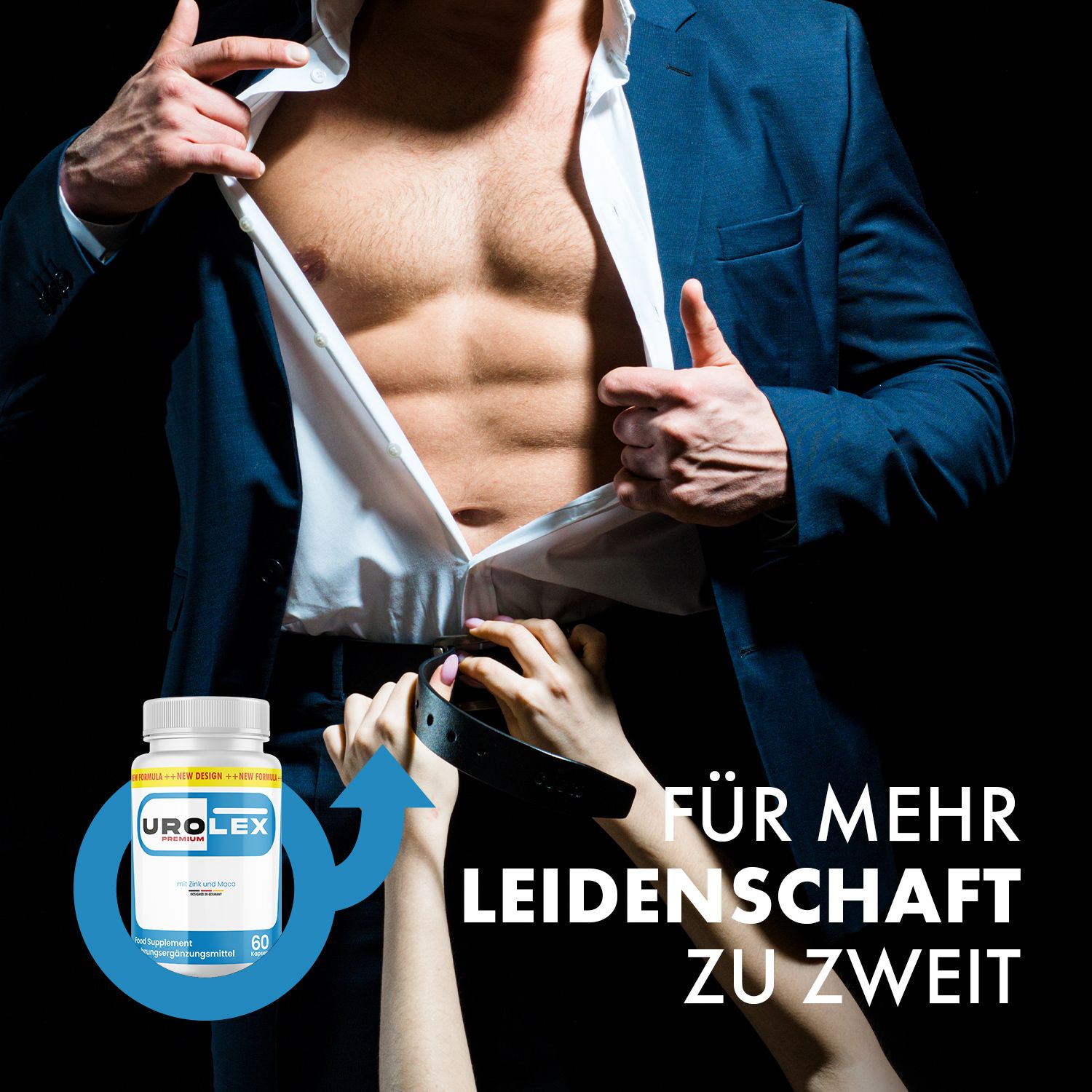 Mann öffnet Jacke. Flasche mit blauem Etikett: UROLEX PREMIUM, 60 Kapseln. Text: Für mehr Leidenschaft zu zweit. Hände halten Gürtel.