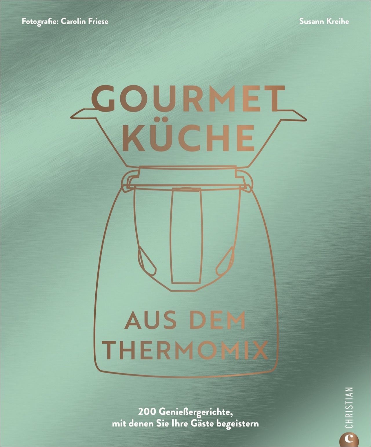 Buchcover mit Titel "Gourmet Küche aus dem Thermomix". Illustration des Thermomix. Text: 200 Genießergerichte. Verlag Christian.