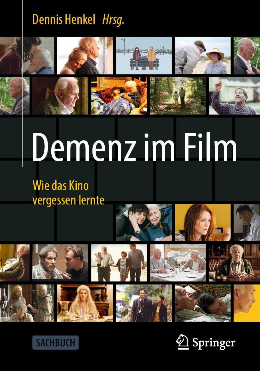 Demenz im Film Wie das Kino vergessen lernte
