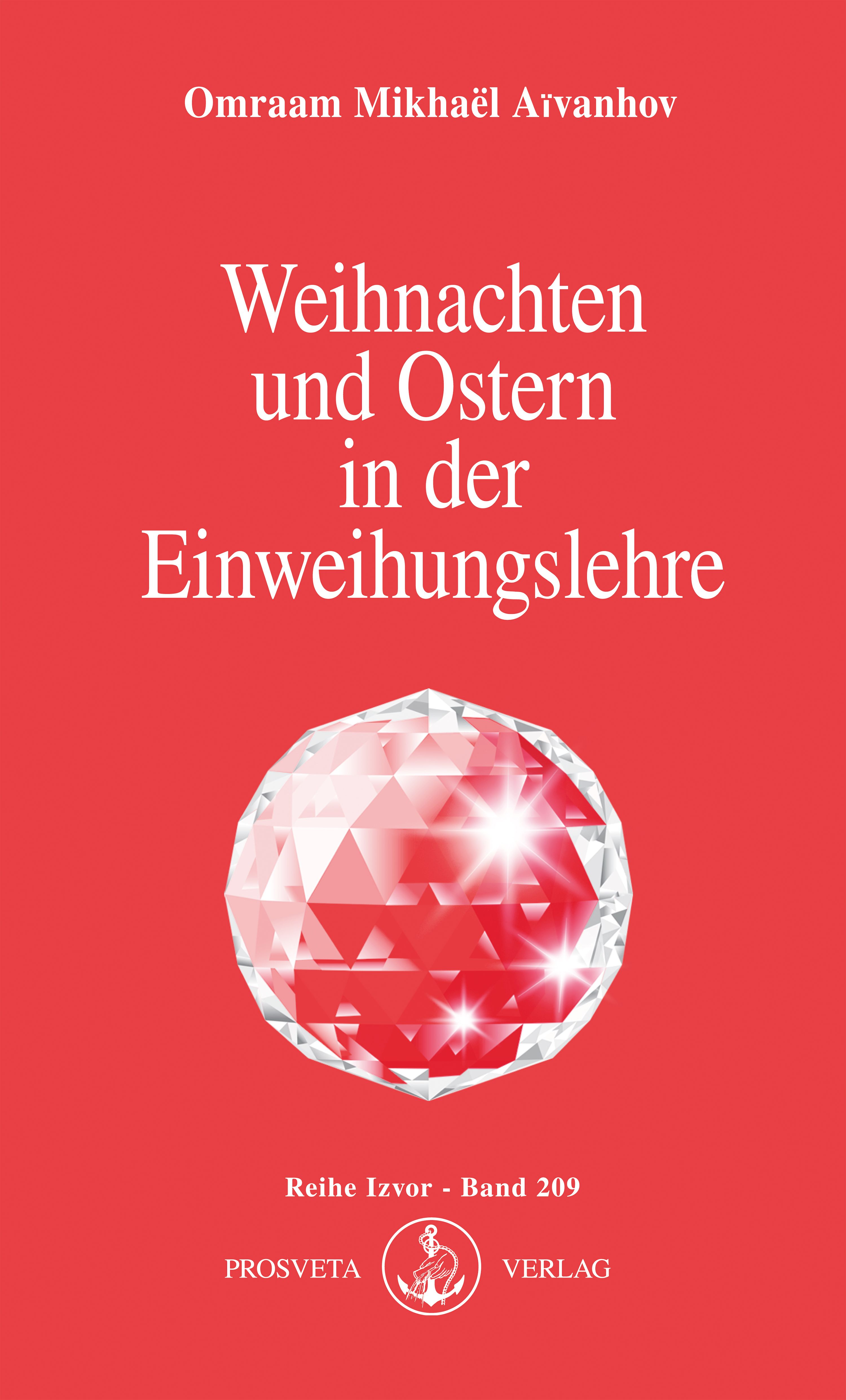 Buchcover mit Titel "Weihnachten und Ostern in der Einweihungslehre". Roter Hintergrund, Diamant-Illustration, Autorenname.