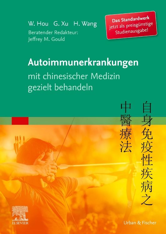 Buchcover: Autoimmunerkrankungen mit chinesischer Medizin gezielt behandeln. Titel, Autoren, Logo Elsevier, rotes Banner.