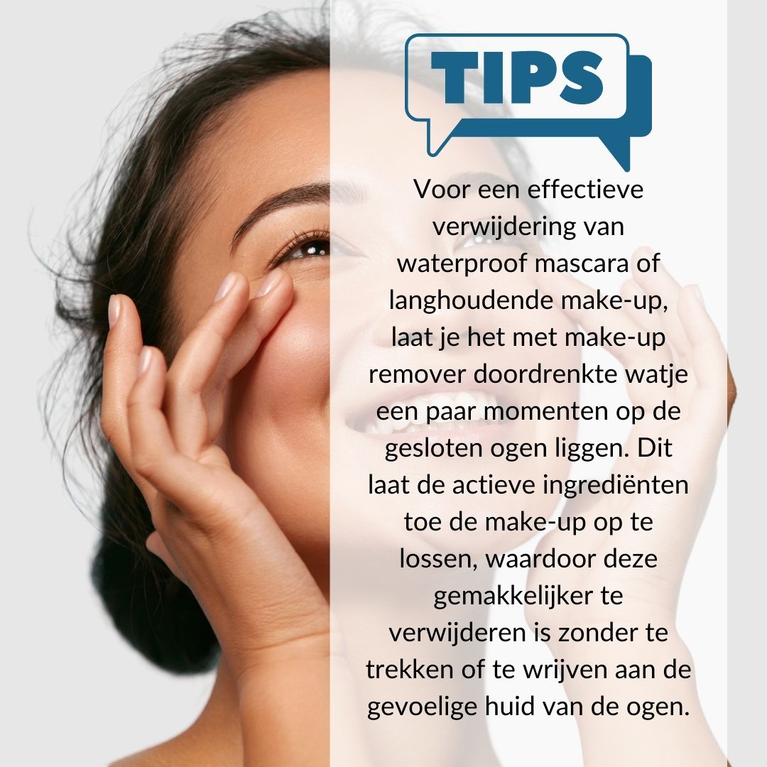 Tekst op witte achtergrond. Tips: Watje op ogen leggen. Make-up oplossen. Zonder wrijven.