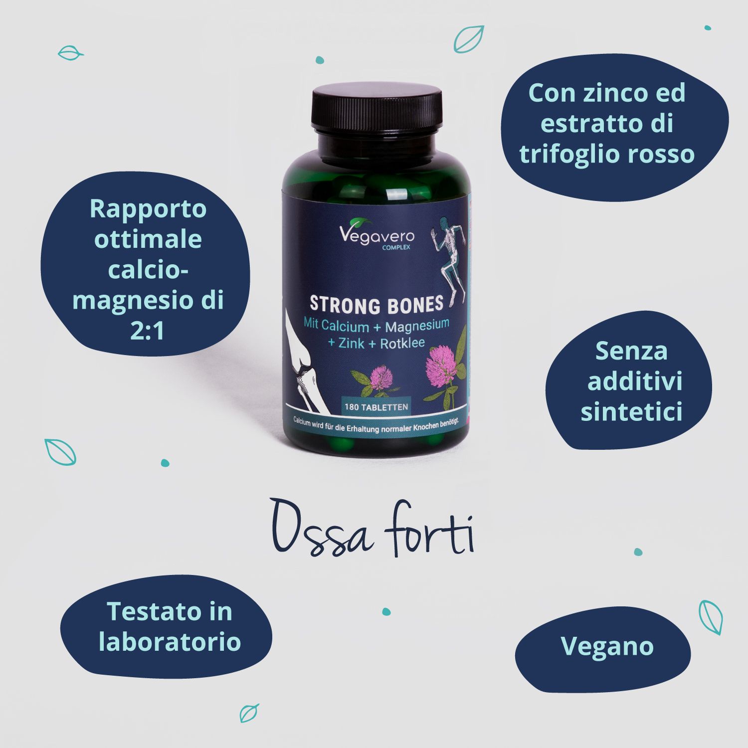 Flacone verde Strong Bones con infografiche. Scritta: Vegavaro, Strong Bones, 180 compresse. Contiene calcio, magnesio, zinco e trifoglio rosso.