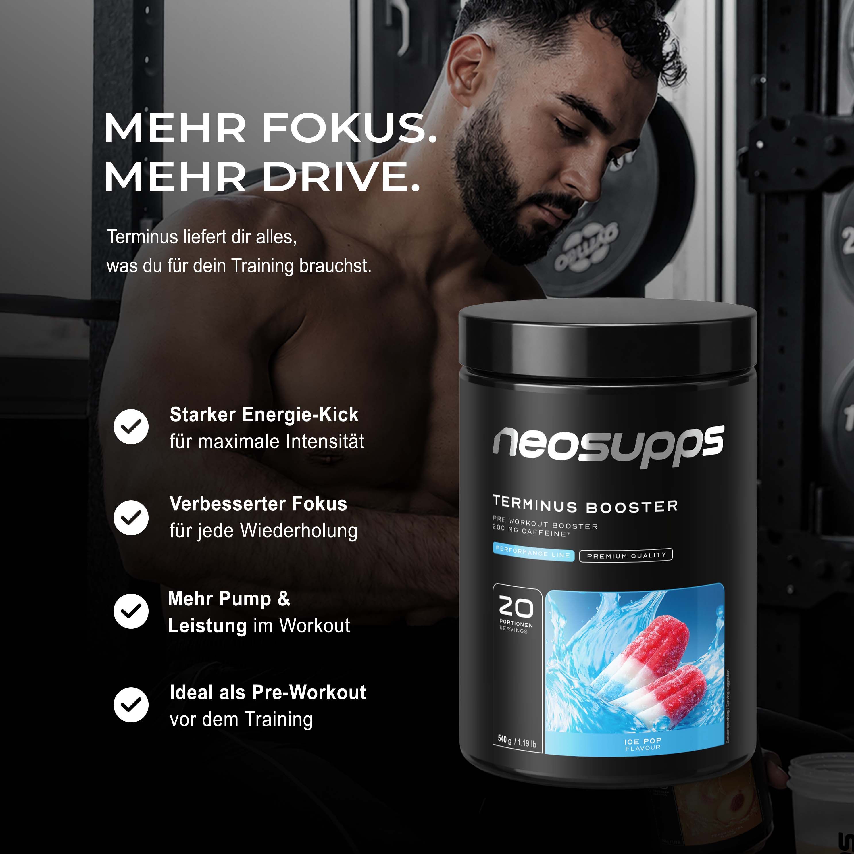Mann mit Dose. Text: Mehr Fokus. Mehr Drive. Dose: Terminus Booster, 20 Portionen. Starker Energie-Kick. Verbesserter Fokus. Mehr Pump.