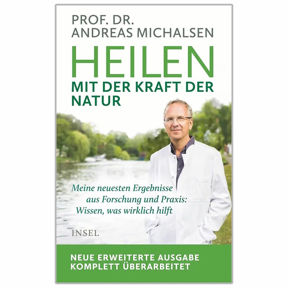 Buchcover: "Heilen mit der Kraft der Natur". Autor Prof. Dr. Andreas Michalsen. Erweiterte Neuausgabe. Mann im weißen Kittel.