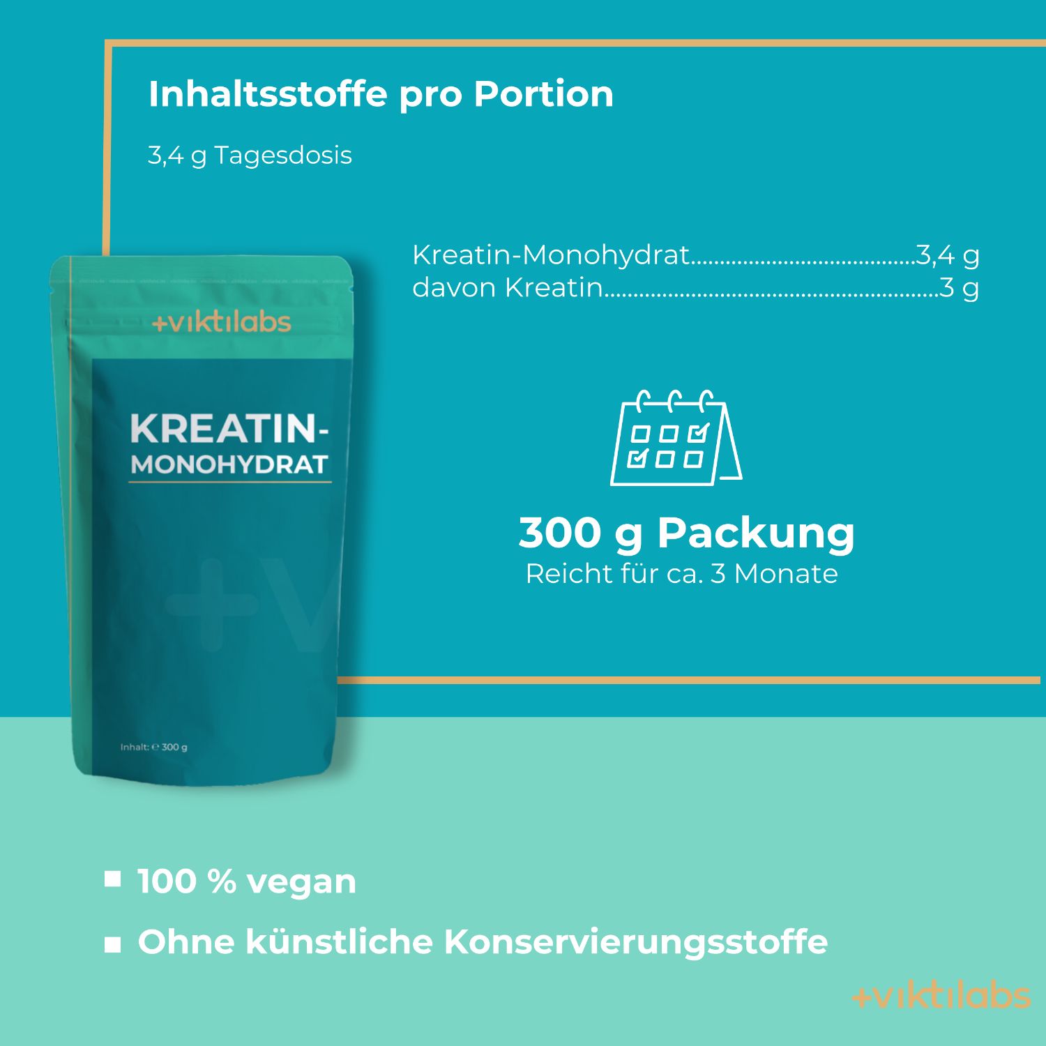 Viktilabs Kreatin Monohydrat: 300g Packung, 3,4g Tagesdosis, 100% vegan.