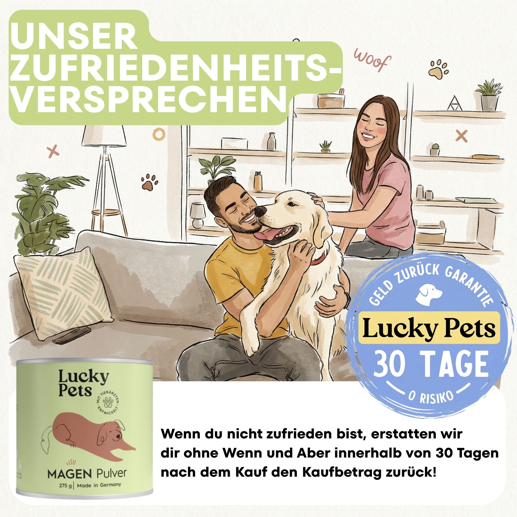 Produktabbildung mit Mann, Frau und Hund auf Sofa. Dose mit Produkt, Text: Lucky Pets, Magen Pulver, 30 Tage Geld-zurück-Garantie.
