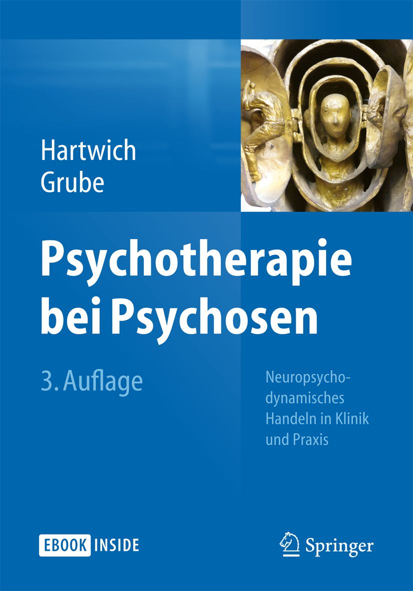 Buchcover: Psychotherapie bei Psychosen, 3. Auflage. Autor: Hartwich Grube. Verlag Springer. Blaue Farbgebung.