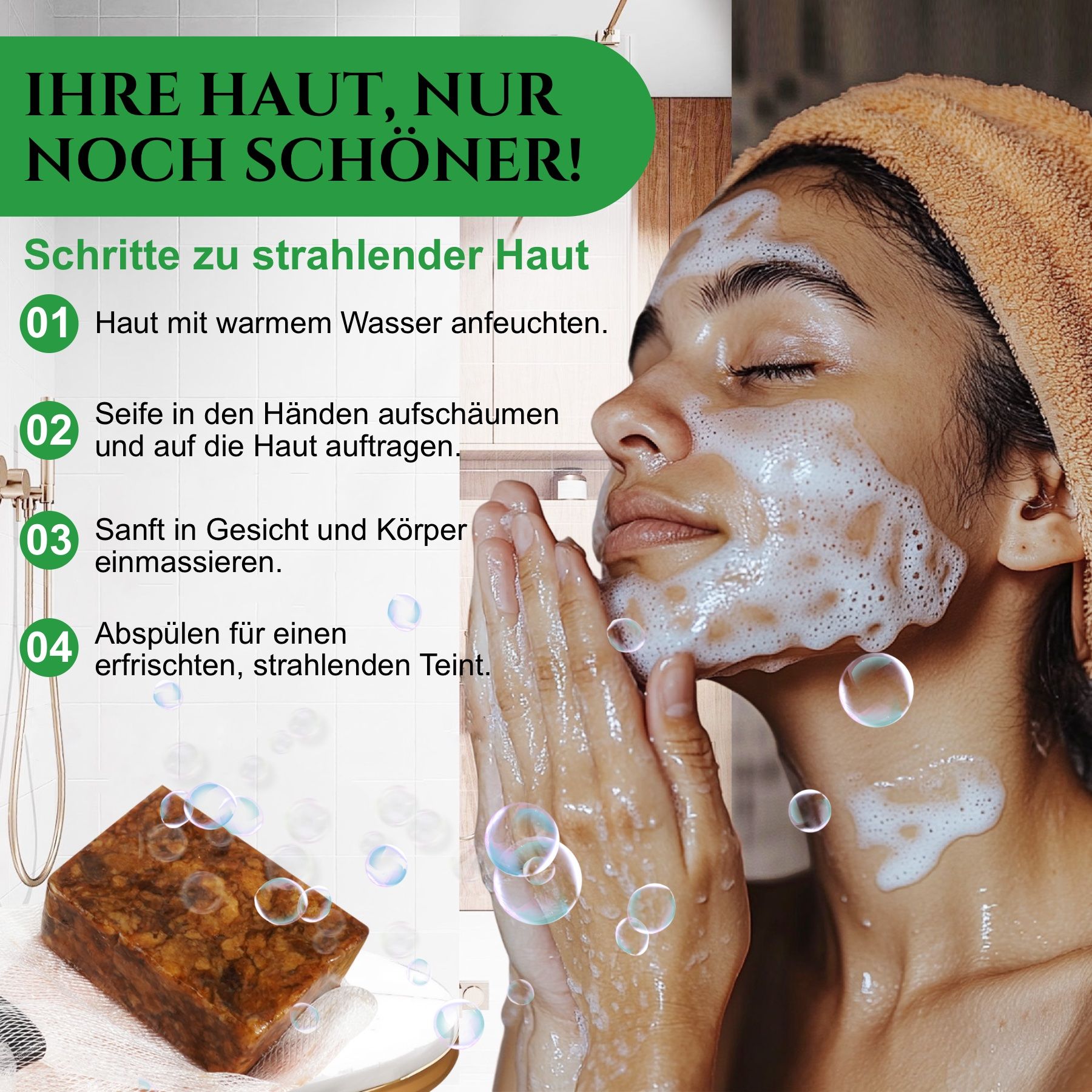 Frau wäscht sich das Gesicht mit Seife. Text: Ihre Haut, nur noch schöner! Schritte zur strahlenden Haut.