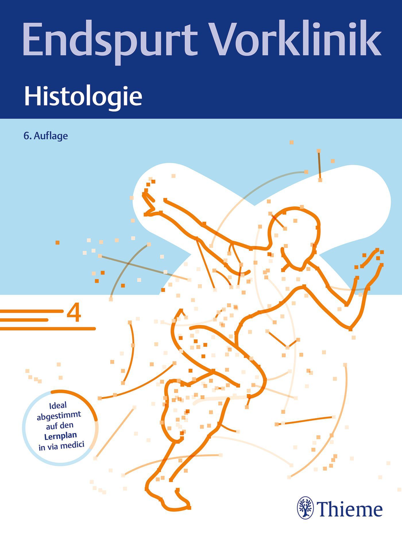 Buchcover: "Endspurt Vorklinik Histologie". Titel in Blau, Illustration einer Person in Orange. Verlag Thieme.