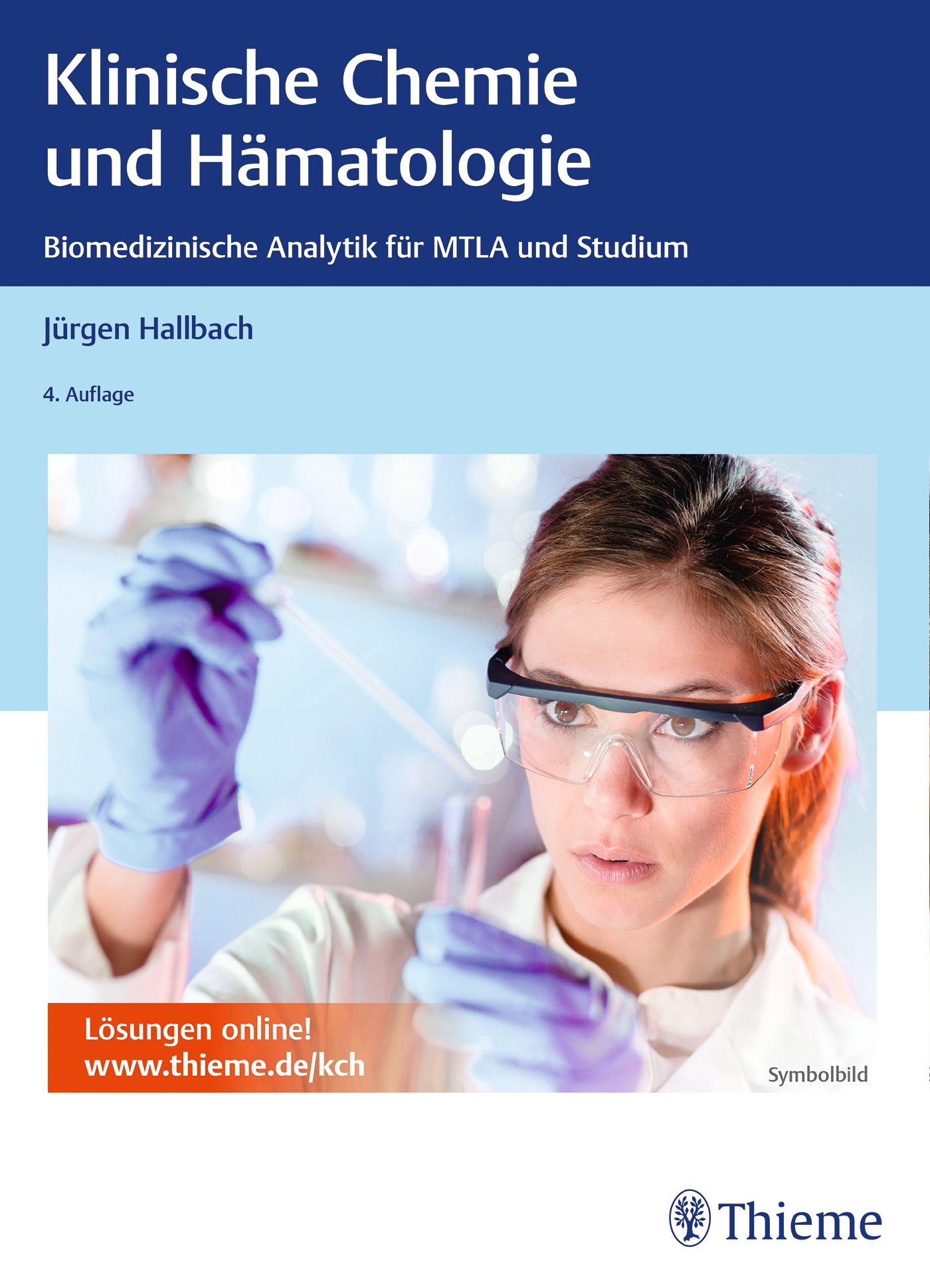 Buchcover: Klinische Chemie und Hämatologie. Titel, Autor, Auflage. Frau mit Schutzbrille und Handschuhen im Labor. Thieme-Logo.