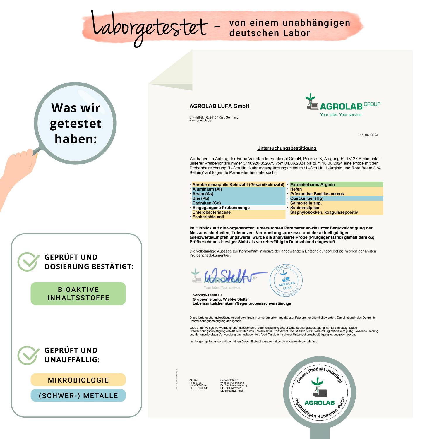 Laborbericht. Zertifizierung: Bioaktive Inhaltsstoffe. Geprüft auf Mikrobiologie und Schwermetalle. AGROLAB.