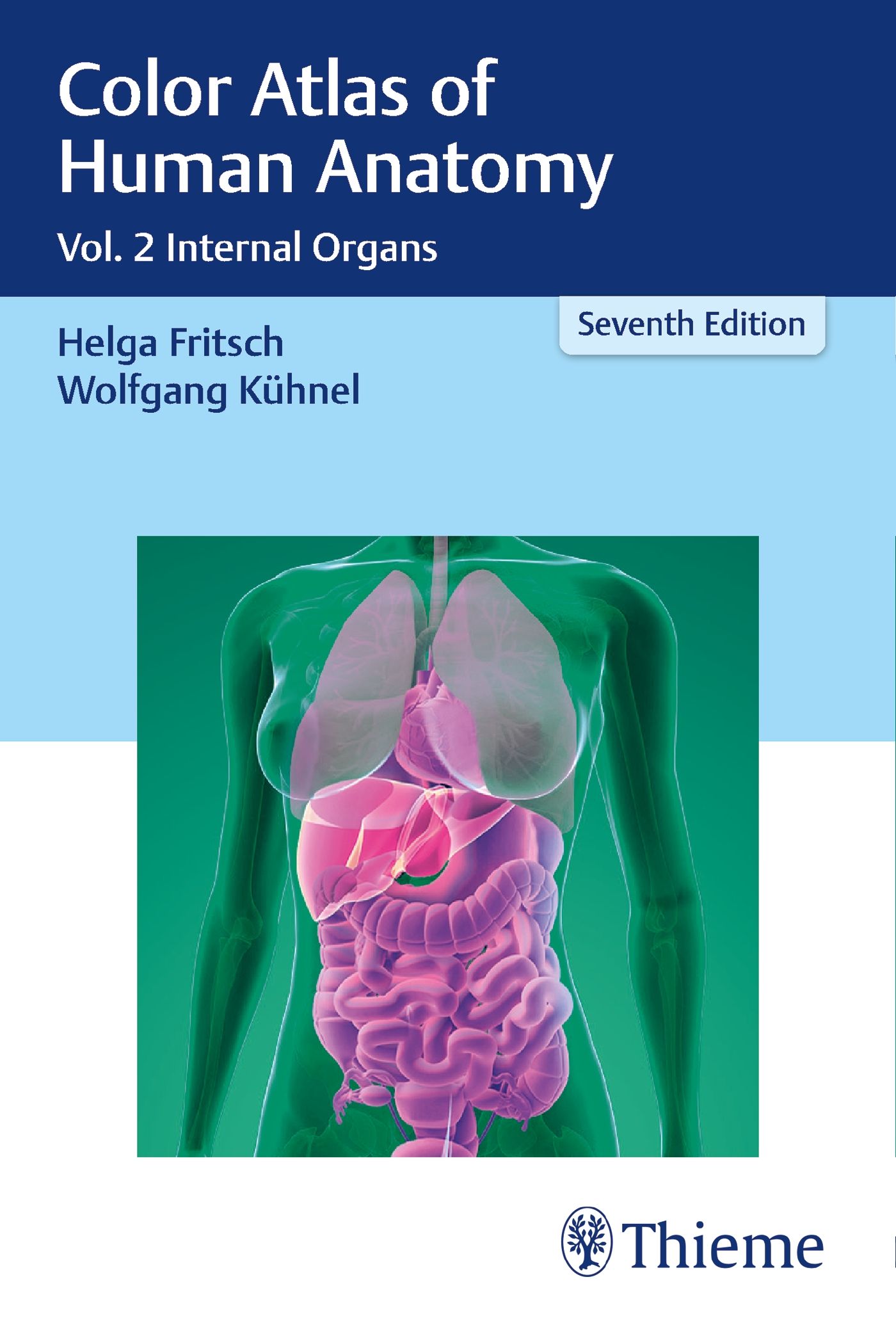 Buchcover: Color Atlas of Human Anatomy, Band 2, Innere Organe. Autoren: Helga Fritsch, Wolfgang Kühnel. Siebte Auflage. Thieme Verlag.