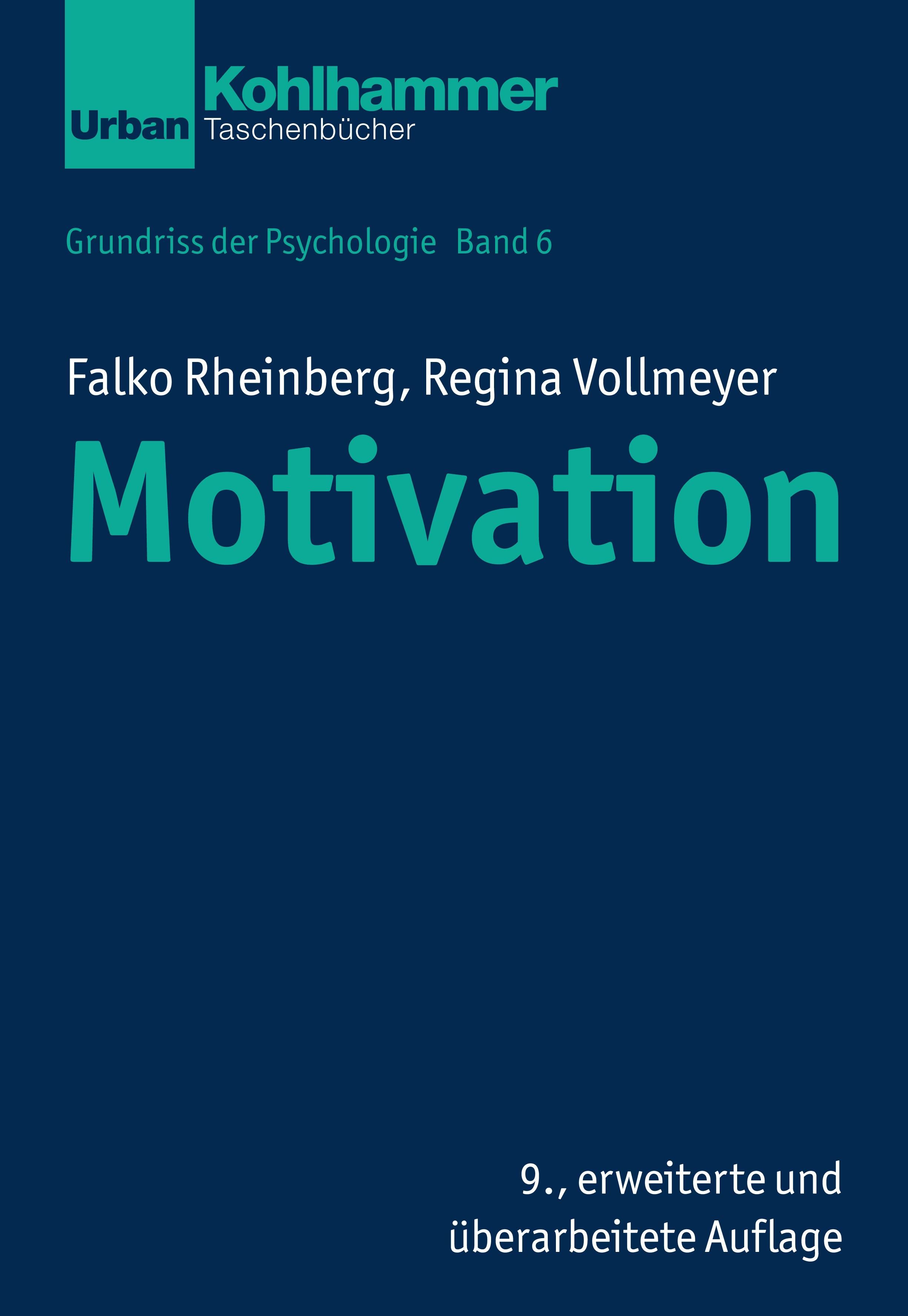 Buchcover: Motivation, von Falko Rheinberg und Regina Vollmeyer. Kohlhammer Taschenbücher. Blaue Schrift auf dunkelblauem Hintergrund.