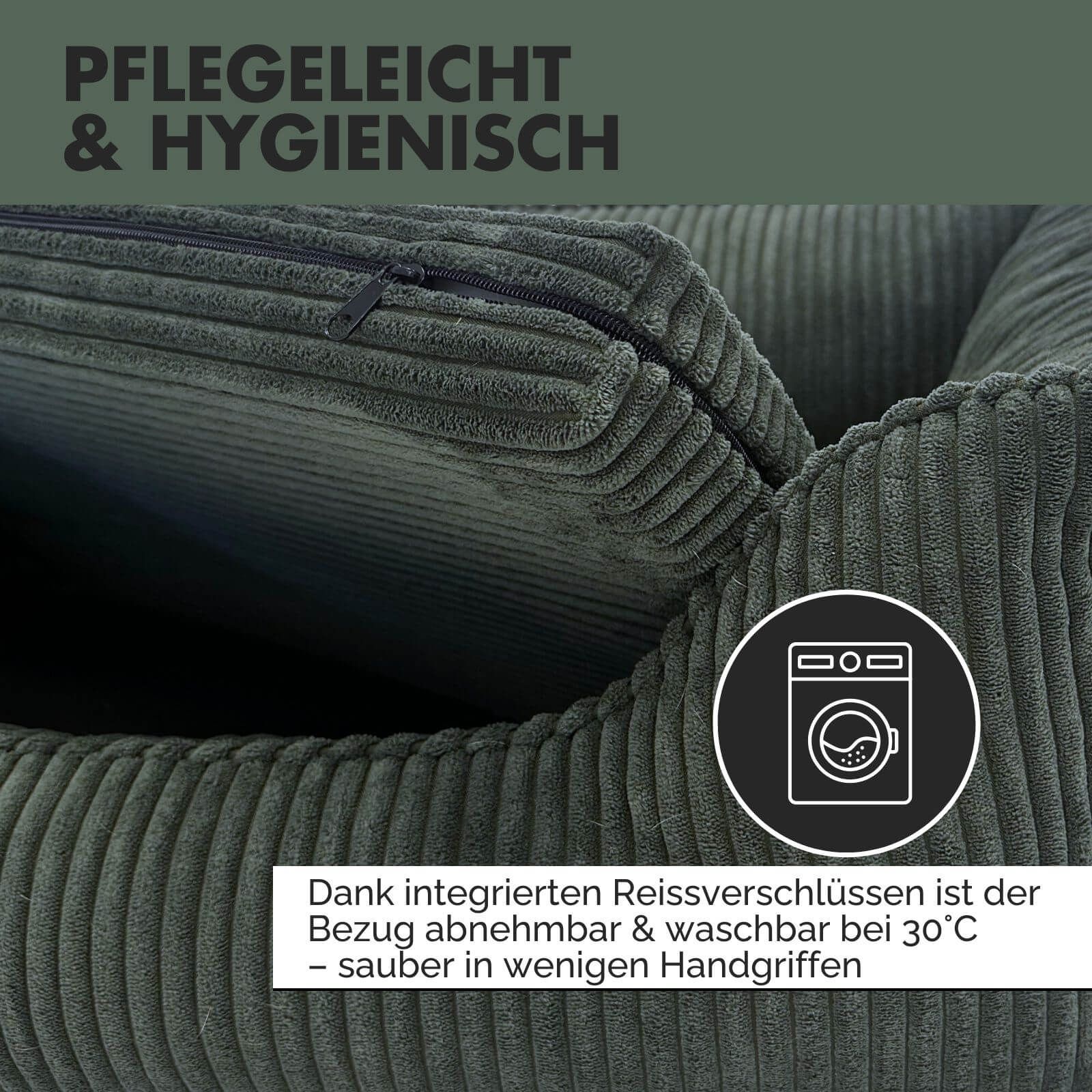 Nahaufnahme eines grünen Hundebetts mit Reißverschluss. Text: Pflegeleicht & hygienisch. Waschmaschinen-Symbol.