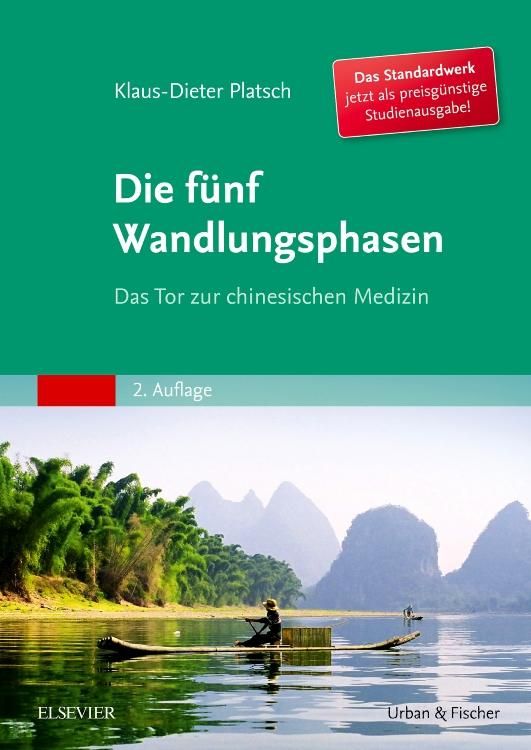 Buchcover: Titel 'Die fünf Wandlungsphasen'. Autor: Klaus-Dieter Platsch. Verlag: Elsevier. Landschaft mit Boot.