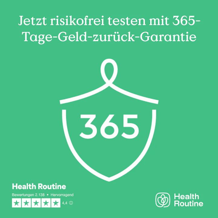 Schild mit 365. Text: 365-Tage-Geld-zurück-Garantie. Logo: Health Routine. Sterne-Bewertung.