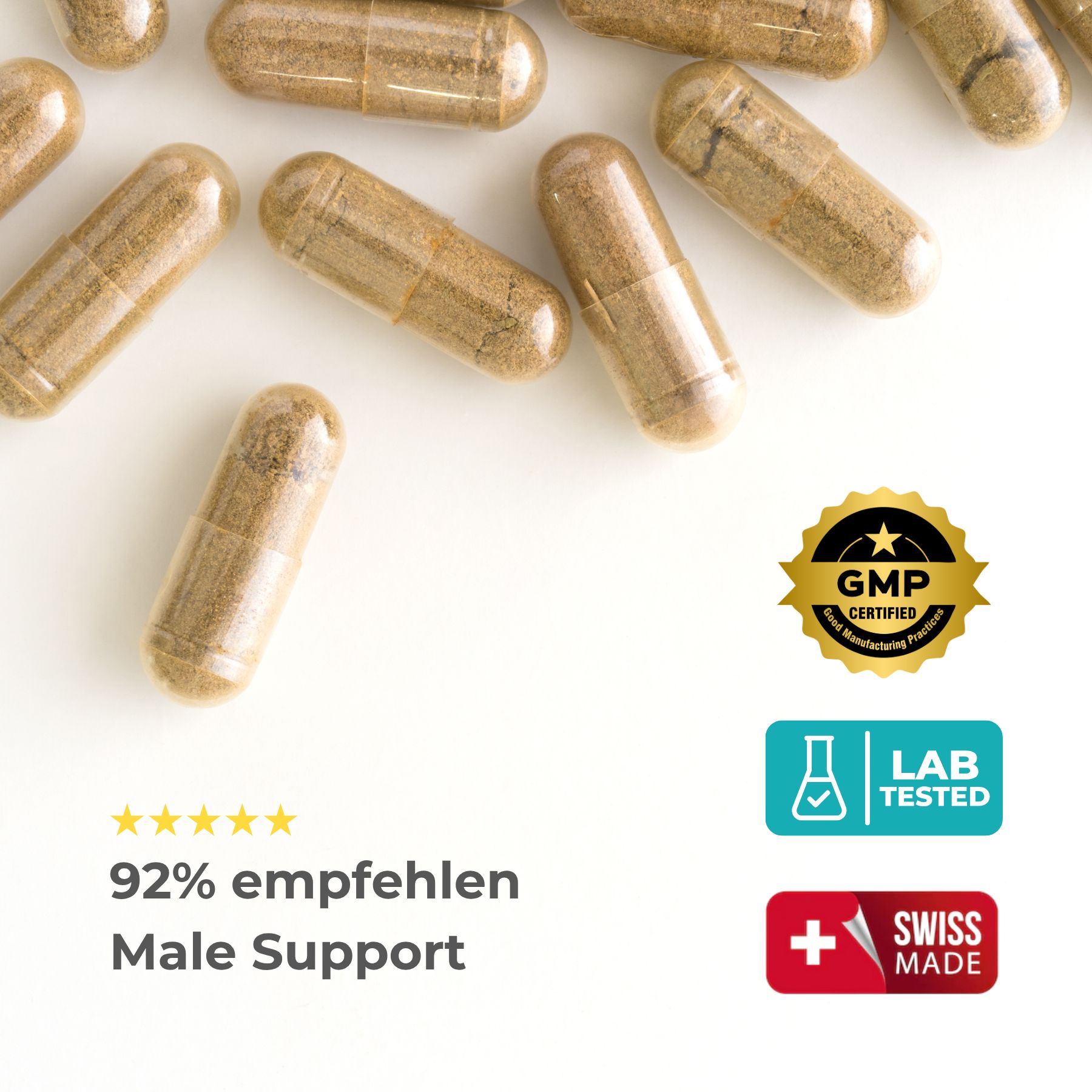 Kapseln auf weißem Grund. Text: 92% empfehlen Male Support. GMP-zertifiziert, Lab getestet, Swiss Made.