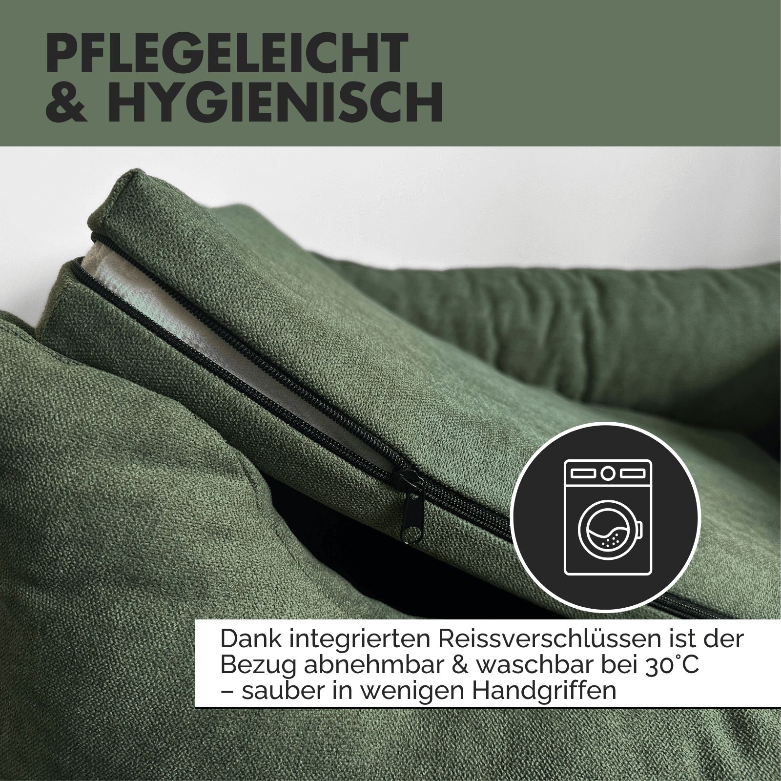 Grünes Hundebett. Reißverschluss sichtbar. Text: Pflegeleicht & hygienisch. Text: Bezug abnehmbar & waschbar bei 30°C.