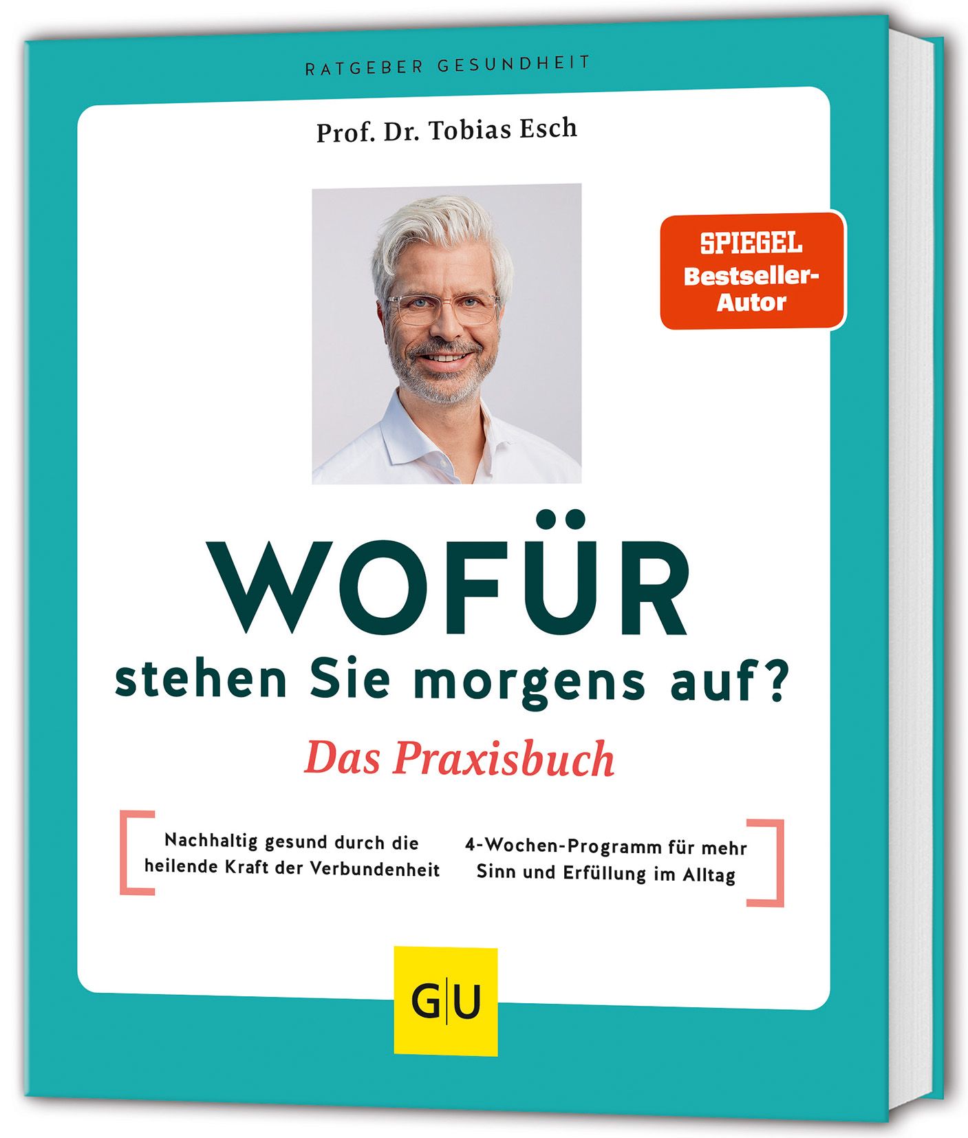 GU Wofür stehen Sie morgens auf? Das Praxisbuch